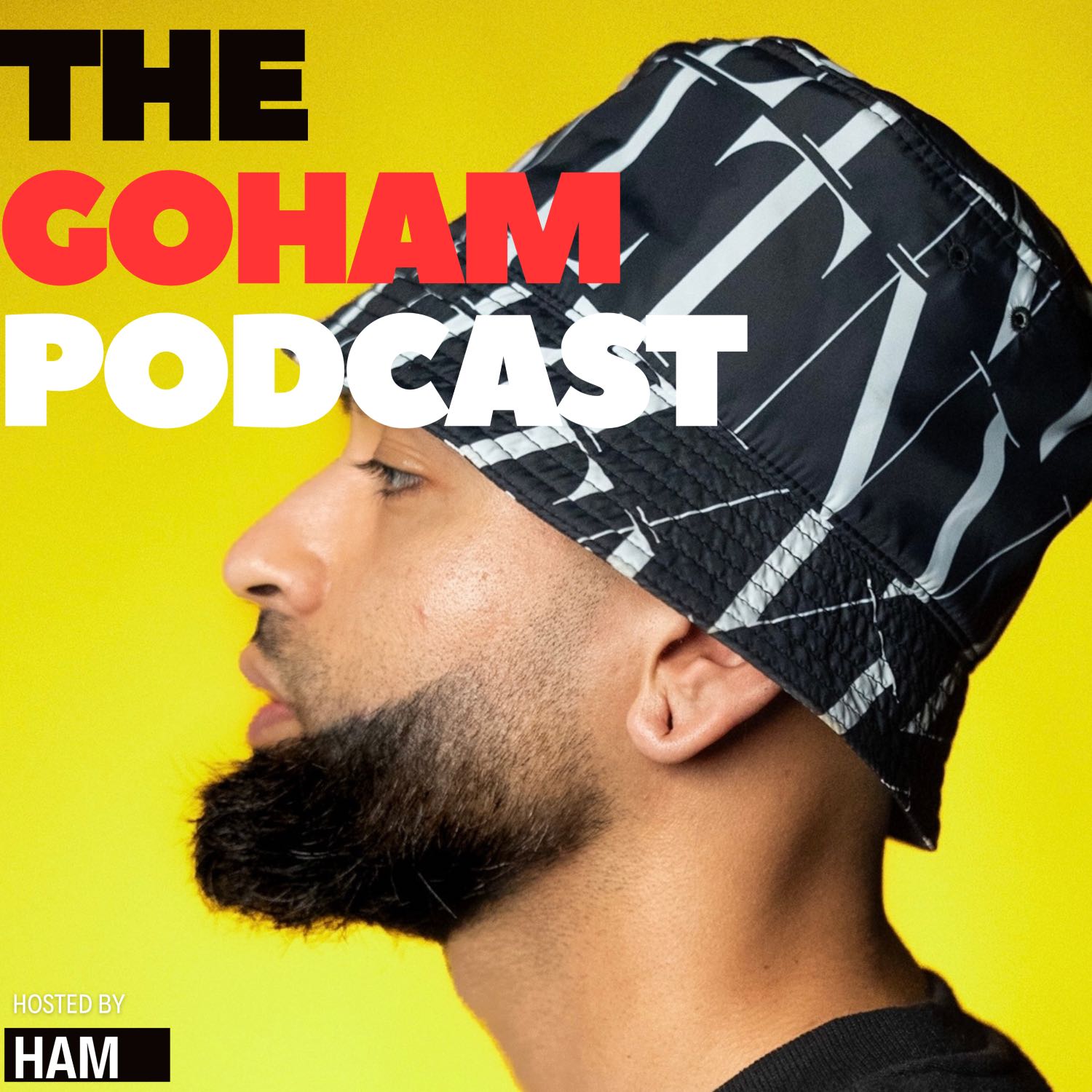 The Goham Podcast