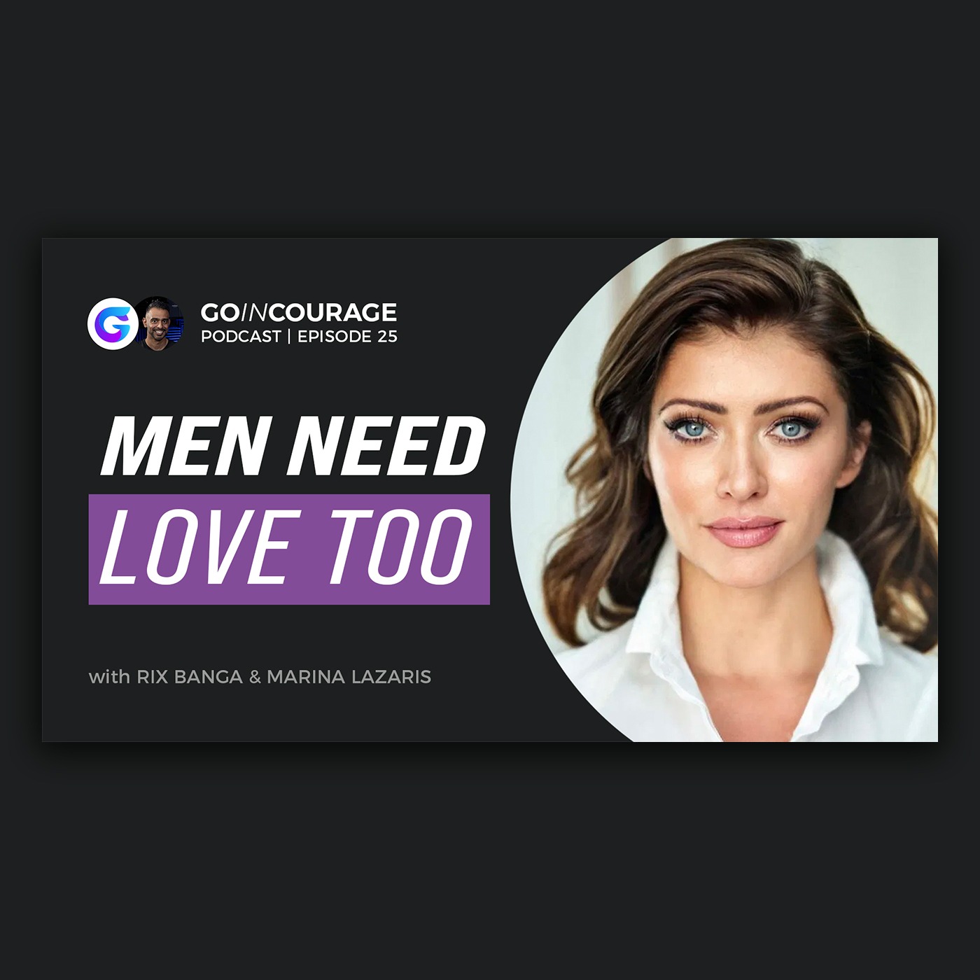 Go In Courage Podcast