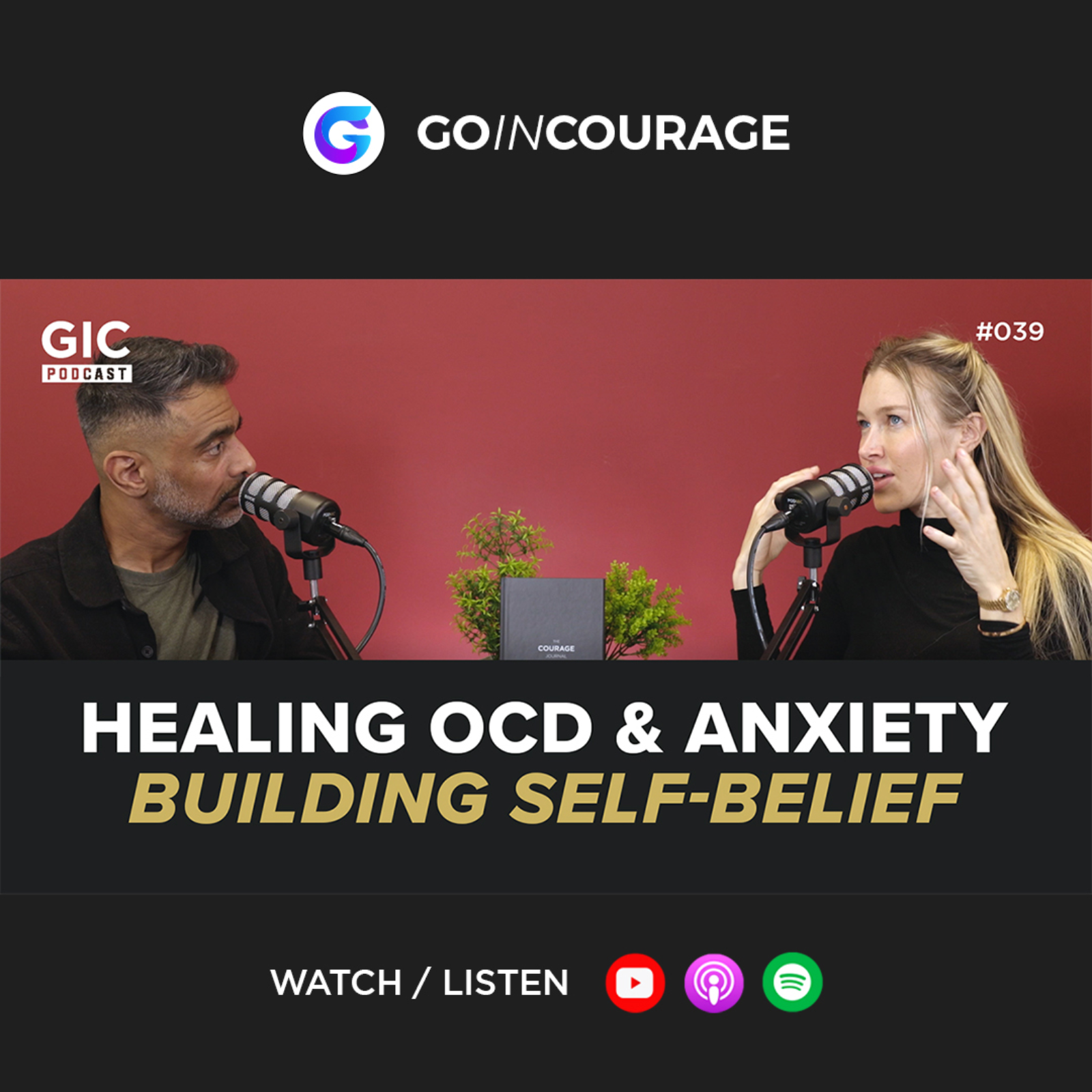 Go In Courage Podcast