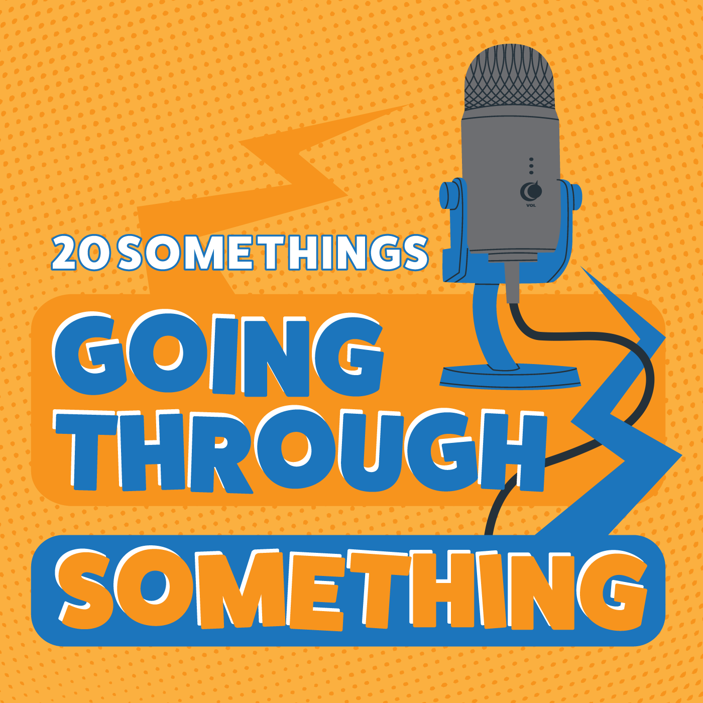 20 Somethings Going Through Something