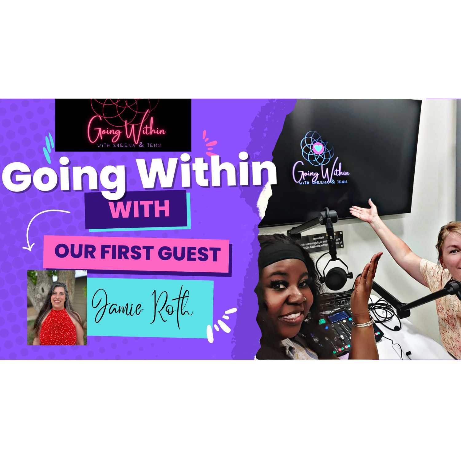 Going Within with Sheena & Jenn