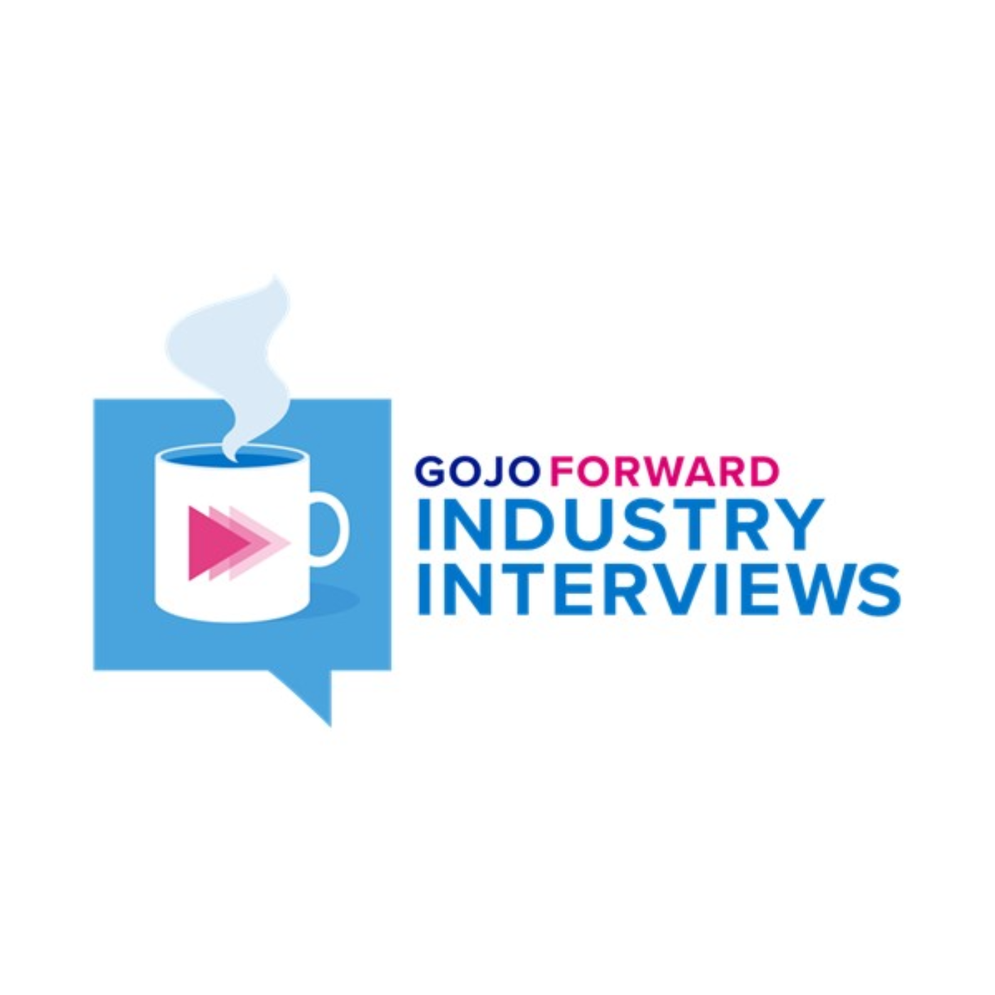 GOJO Forward: Industry Interviews