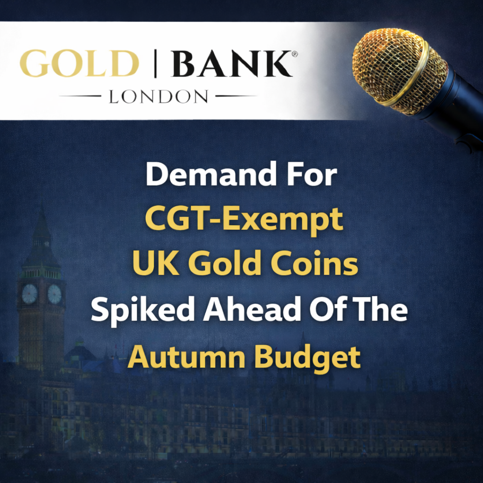 Demand For Tax-Free UK Gold Coins Surged Ahead Of The Autumn Budget episode artwork