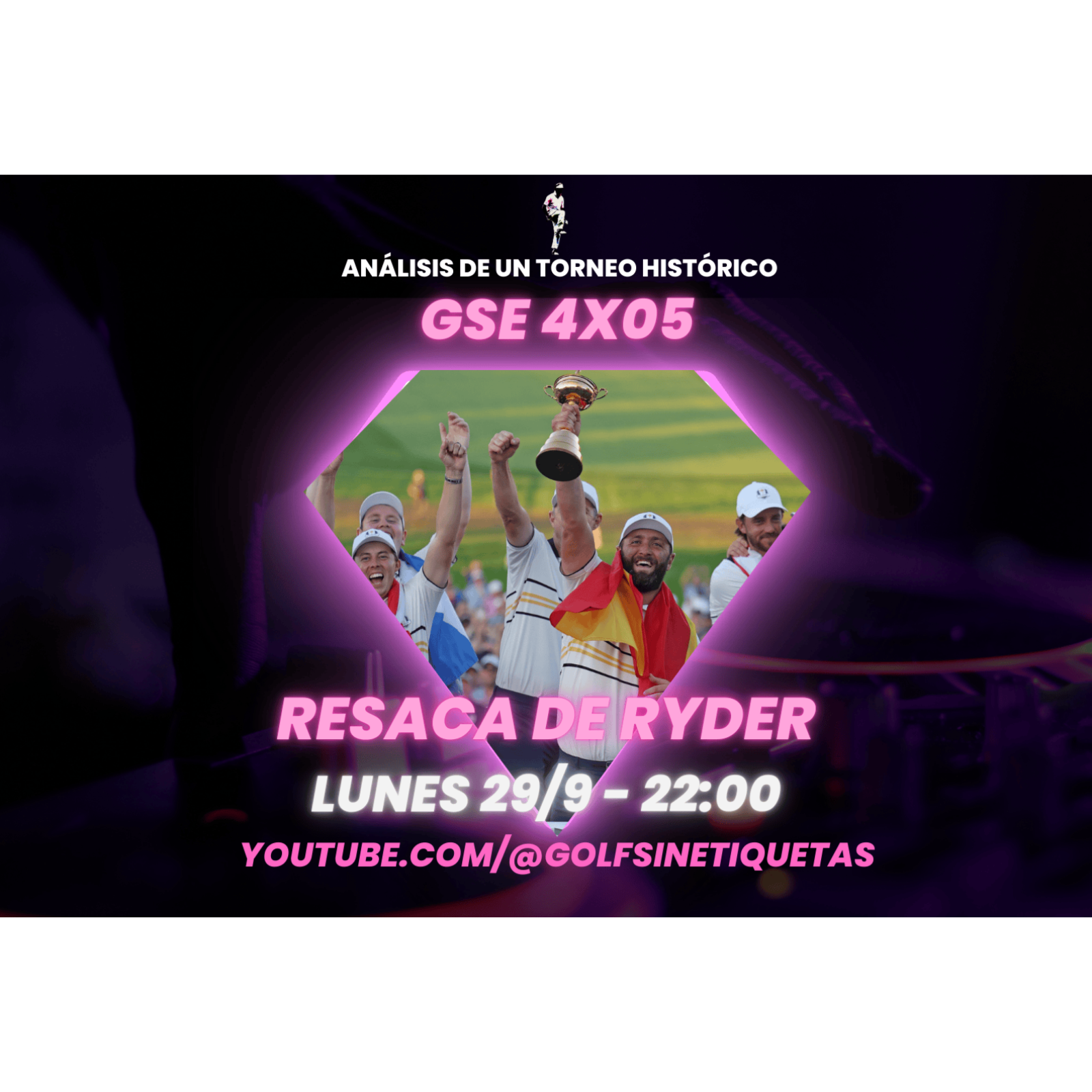GSE 4x05: Resaca tardía de una Ryder histórica episode artwork