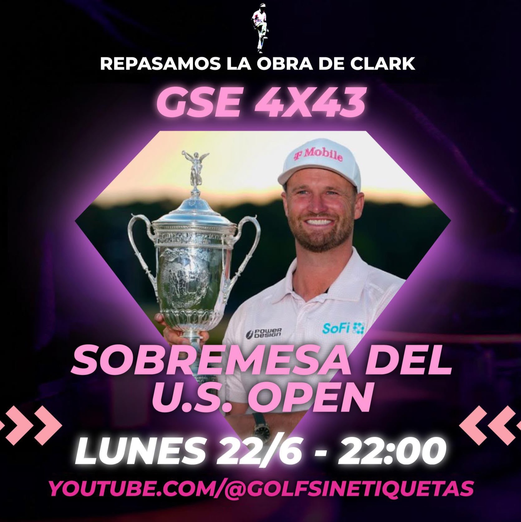 GSE 4x43: La consagración de Wyndham Clark en Shinnecock Hills. episode artwork