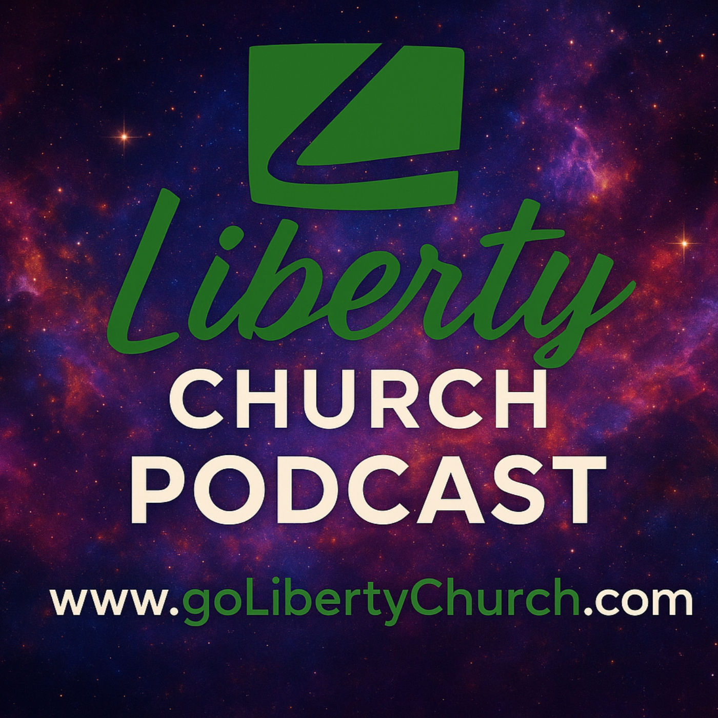 Liberty Church Cenla Podcast