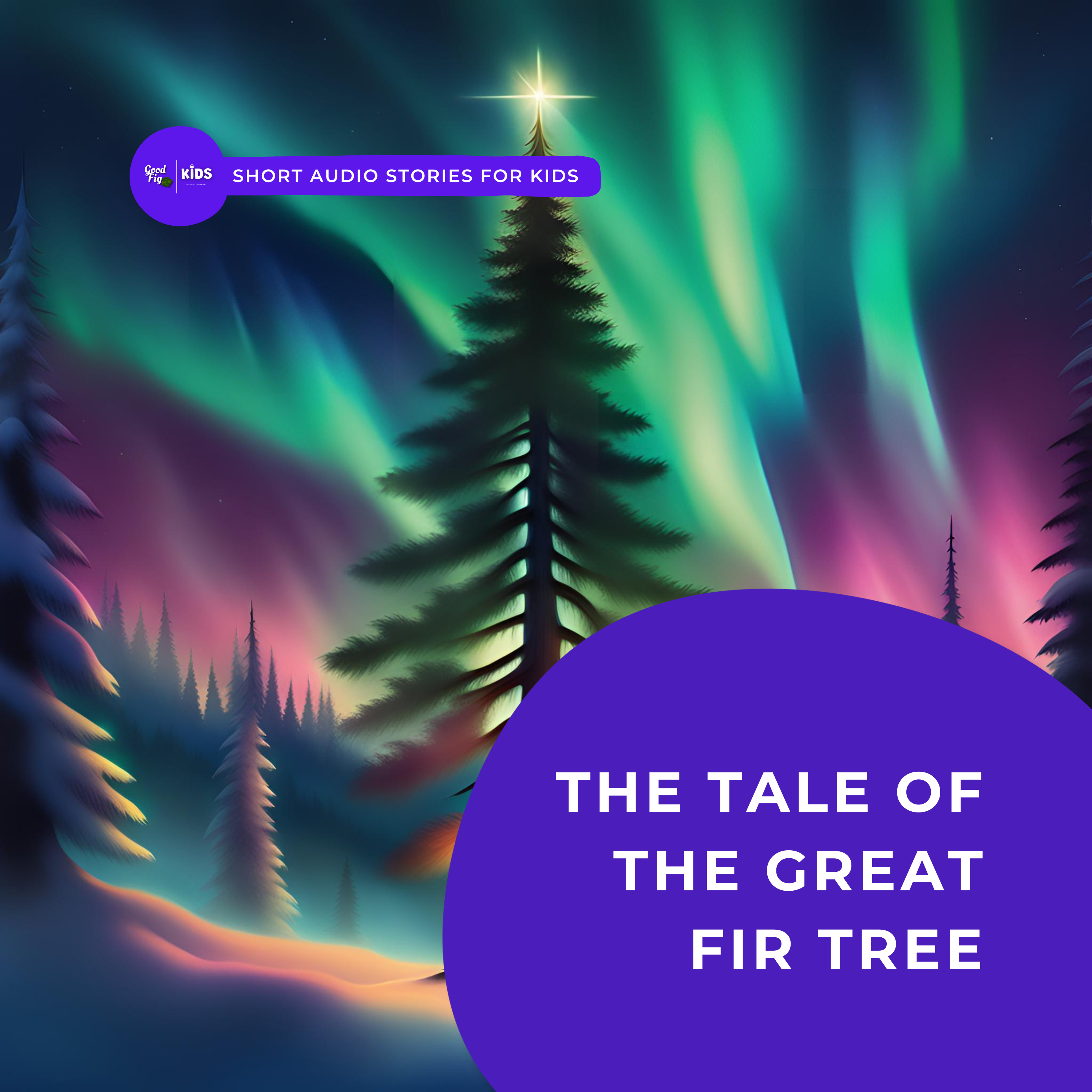 The Tale Of The Great Fir Tree | The 12 Days of Christmas episode artwork