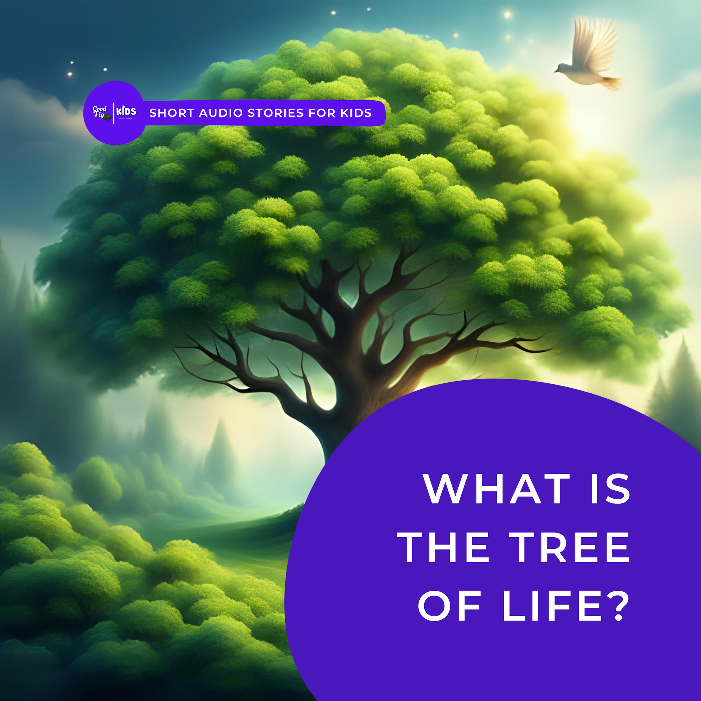 What Is The Tree Of Life? | Kids Bible Stories episode artwork