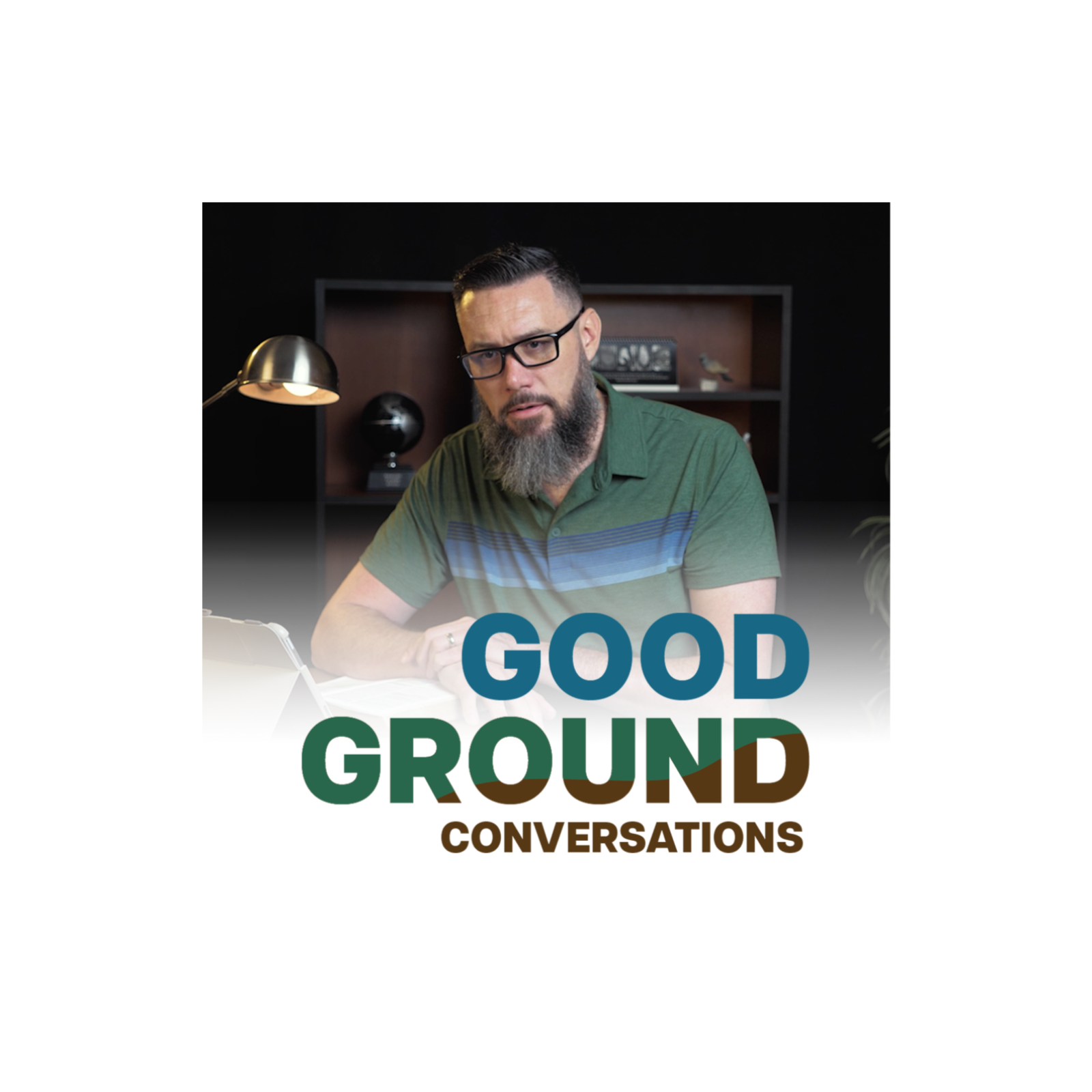 Good Ground Podcast Episode 2  episode artwork