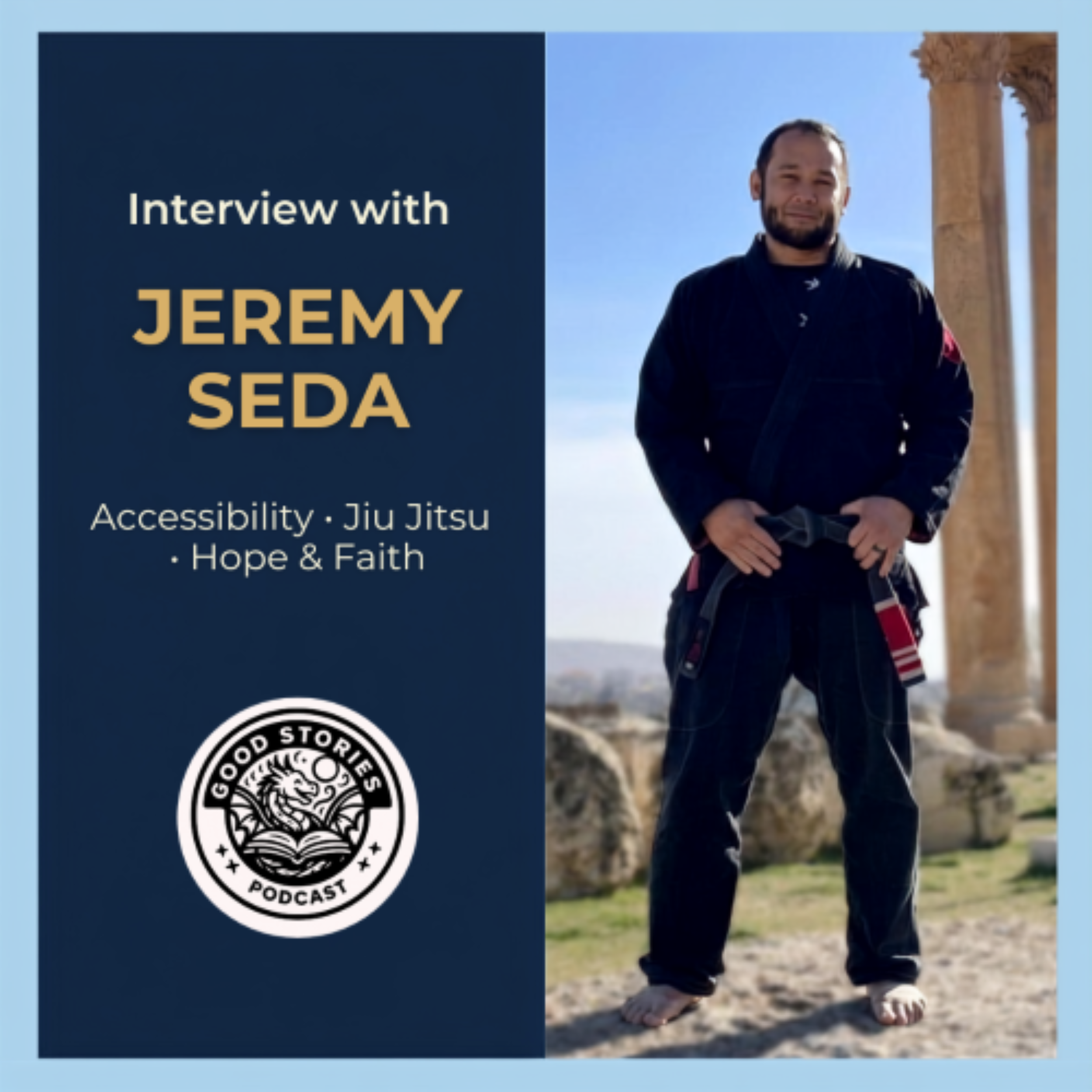 Jeremy Seda of Immortal Jiu Jitsu - Accessibility, Preparedness, and Hope Jeremy Seda of Immortal Jiu Jitsu - Accessibility, Preparedness, and Hope