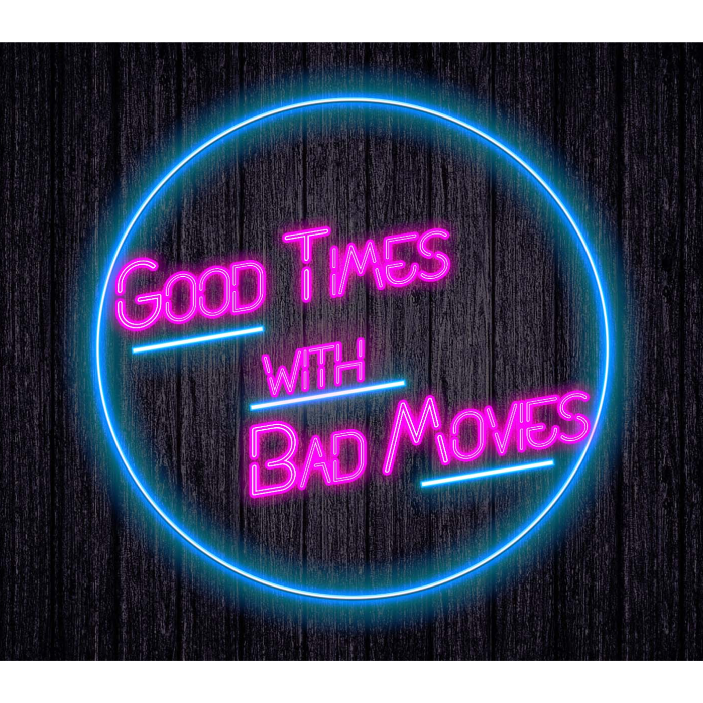 Good Times with Bad Movies