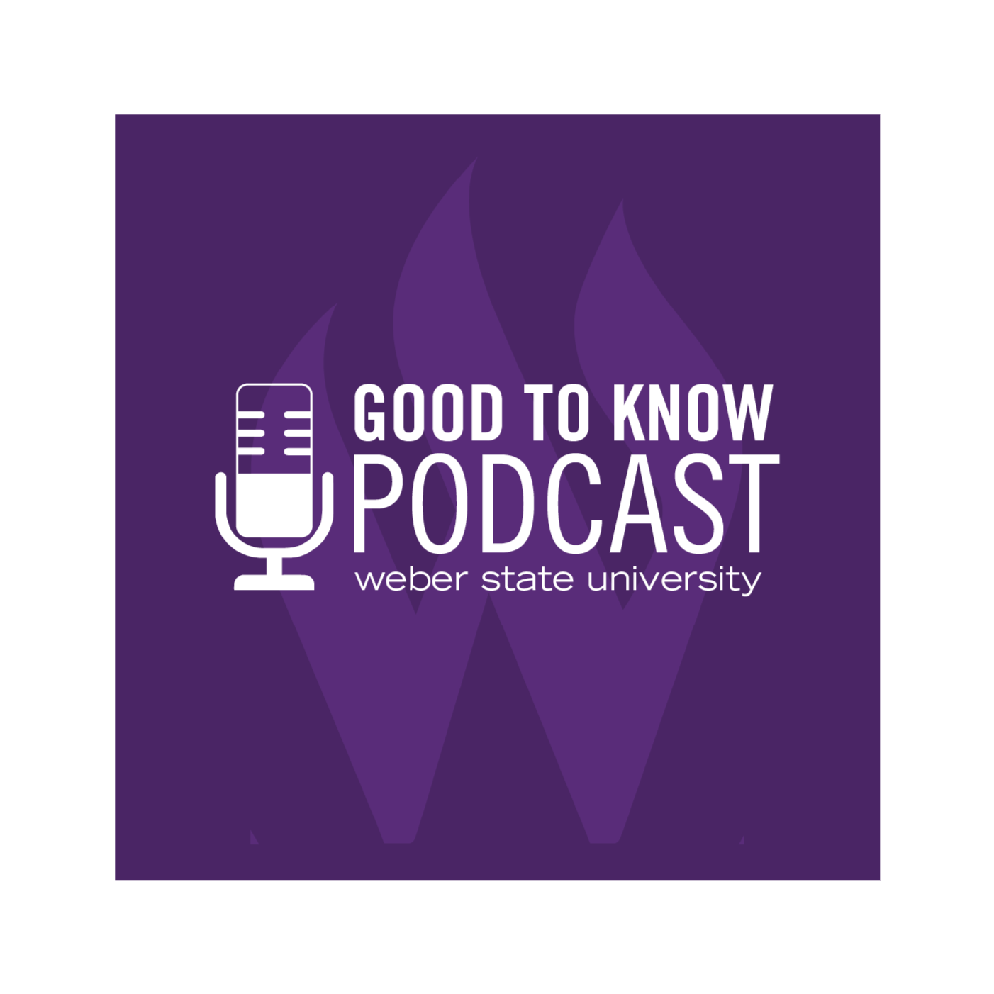 Good to Know Podcast