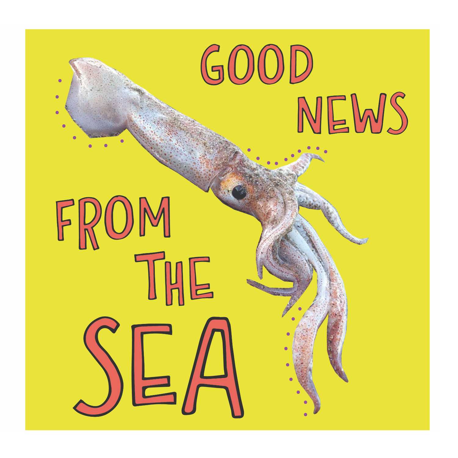 Good News From The Sea