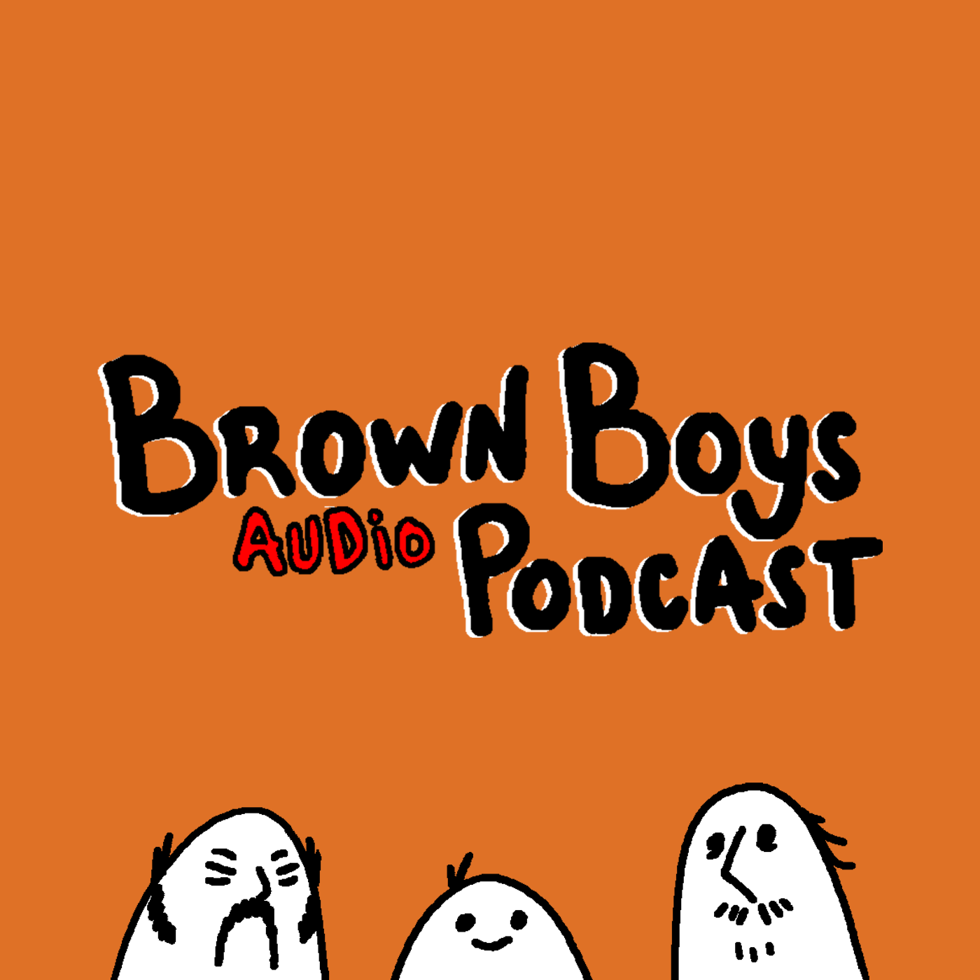 Brown Boys Audio Podcast • EP 5 • Early Mornin' Goofin'. episode artwork