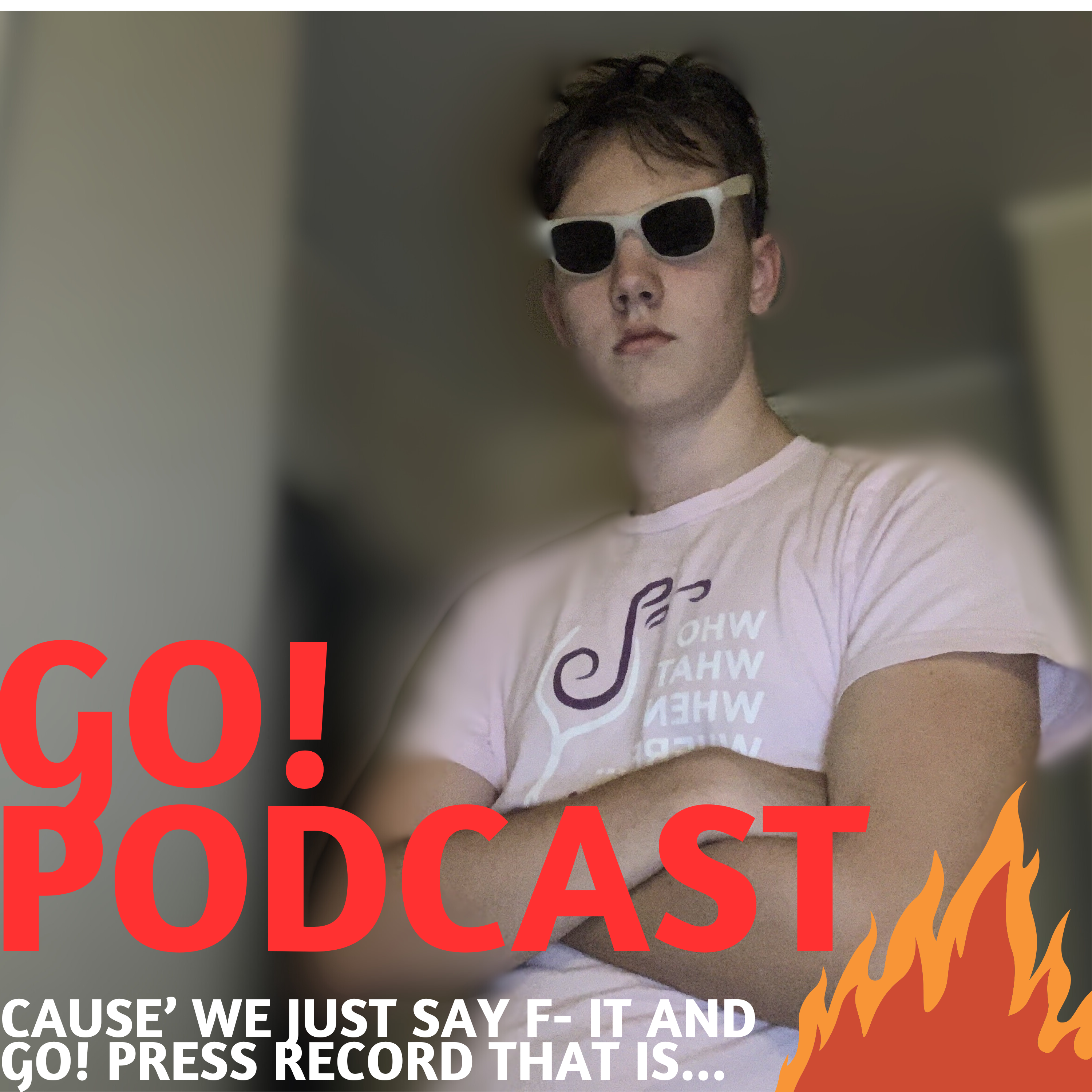 The GO! Podcast!
