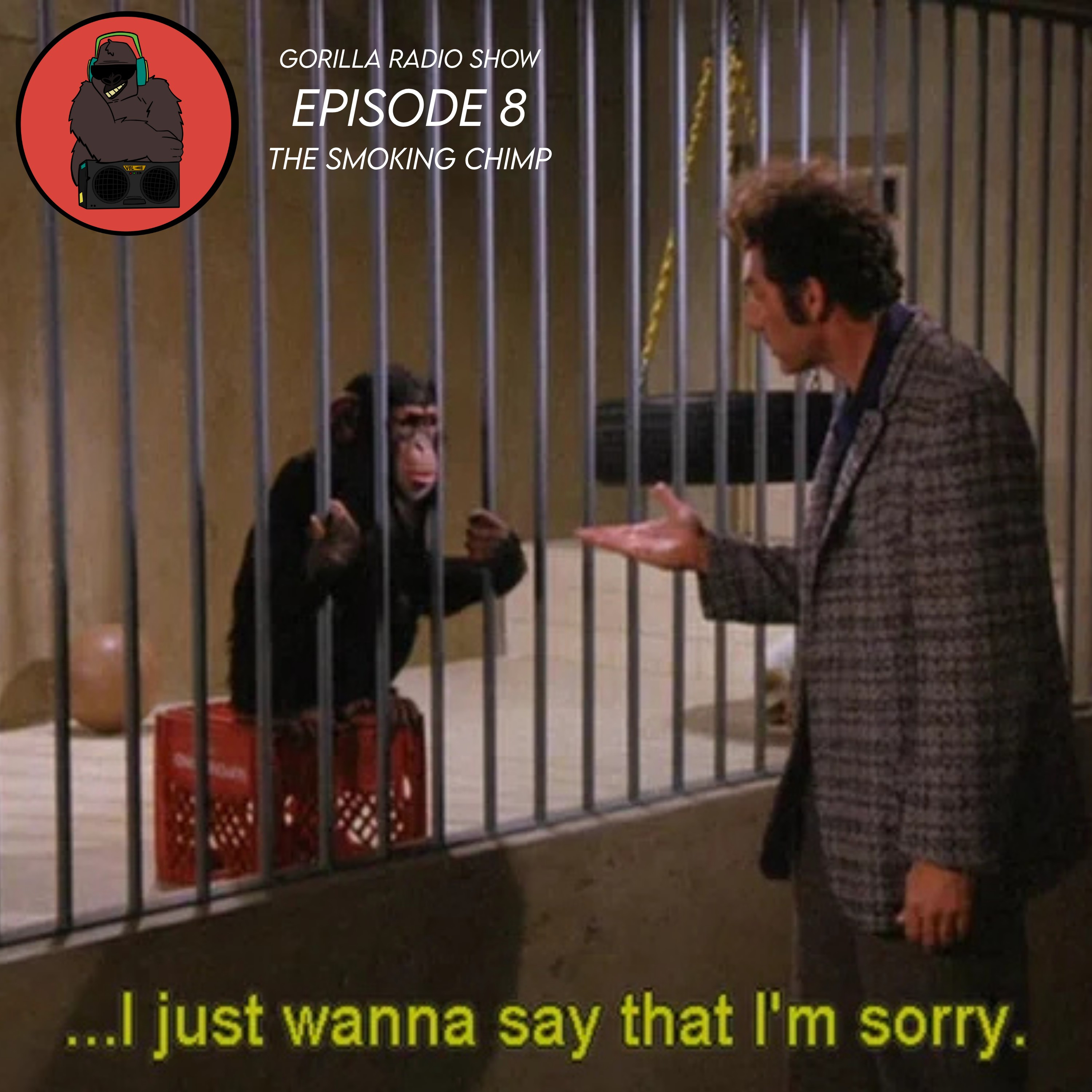 Episode 8 - The Smoking Chimp