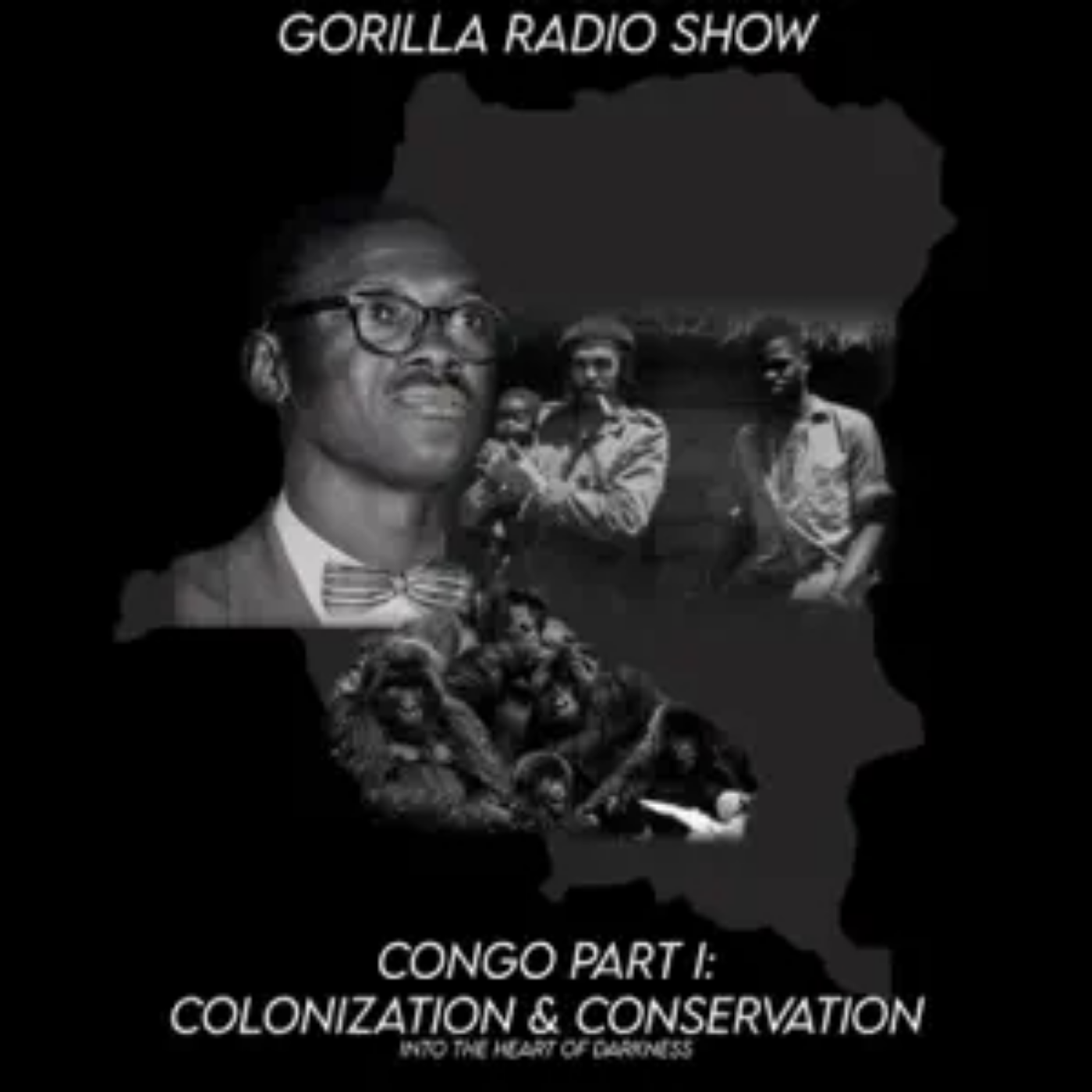 The Congo: Colonization and Conservation 1 - Into the Heart of Darkness
