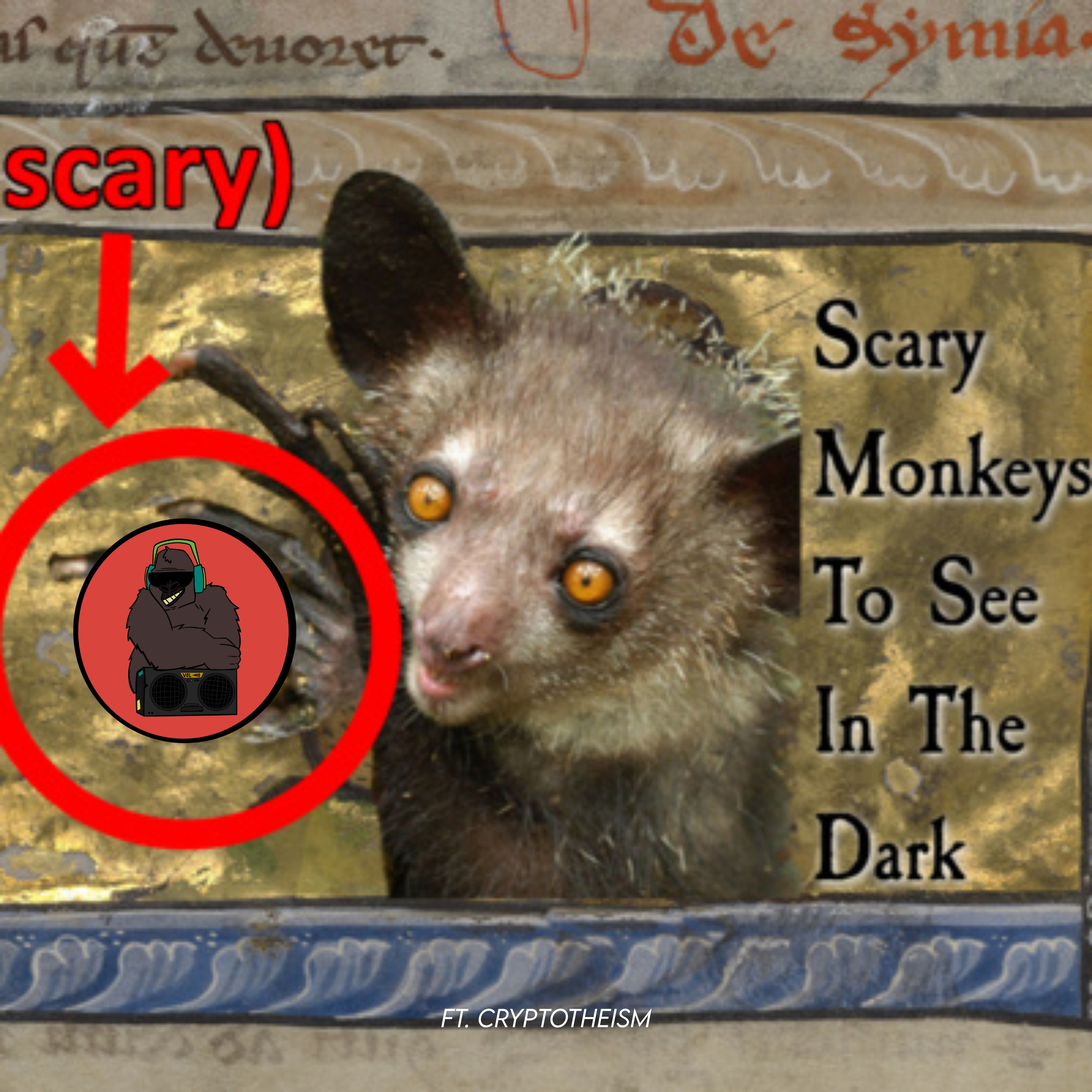 Episode 44 - Scary Monkeys to See in the Dark Ft. Cryptotheism