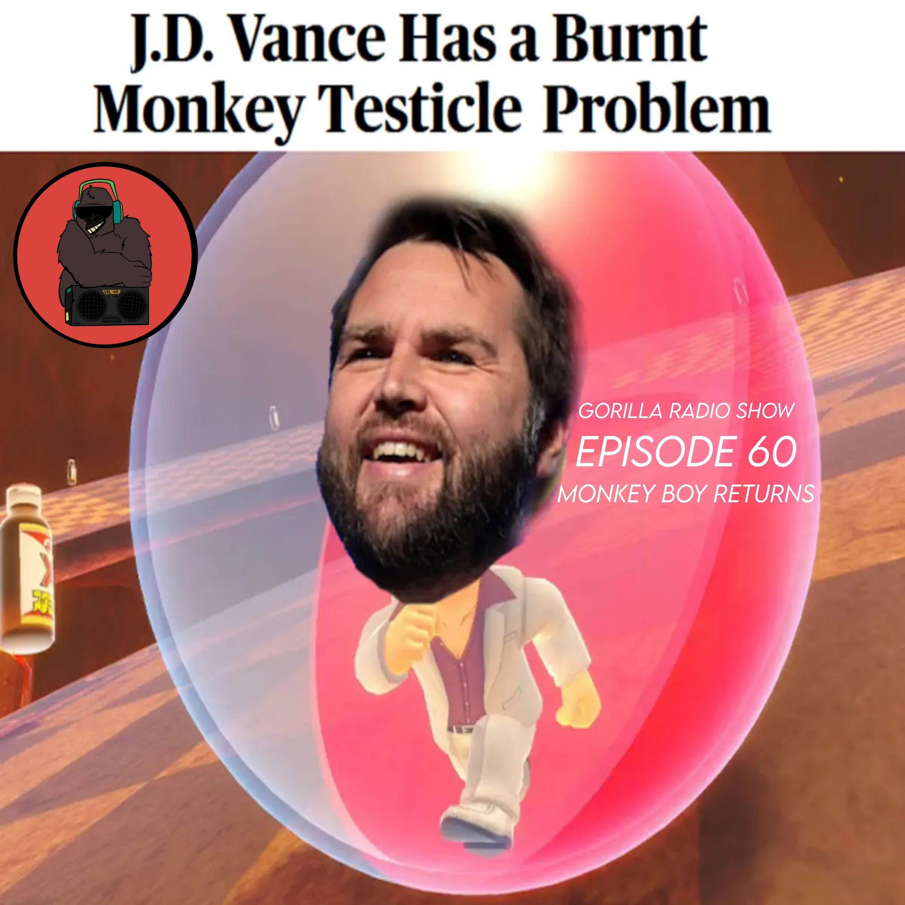 Episode 60 - Monkey Boy Returns