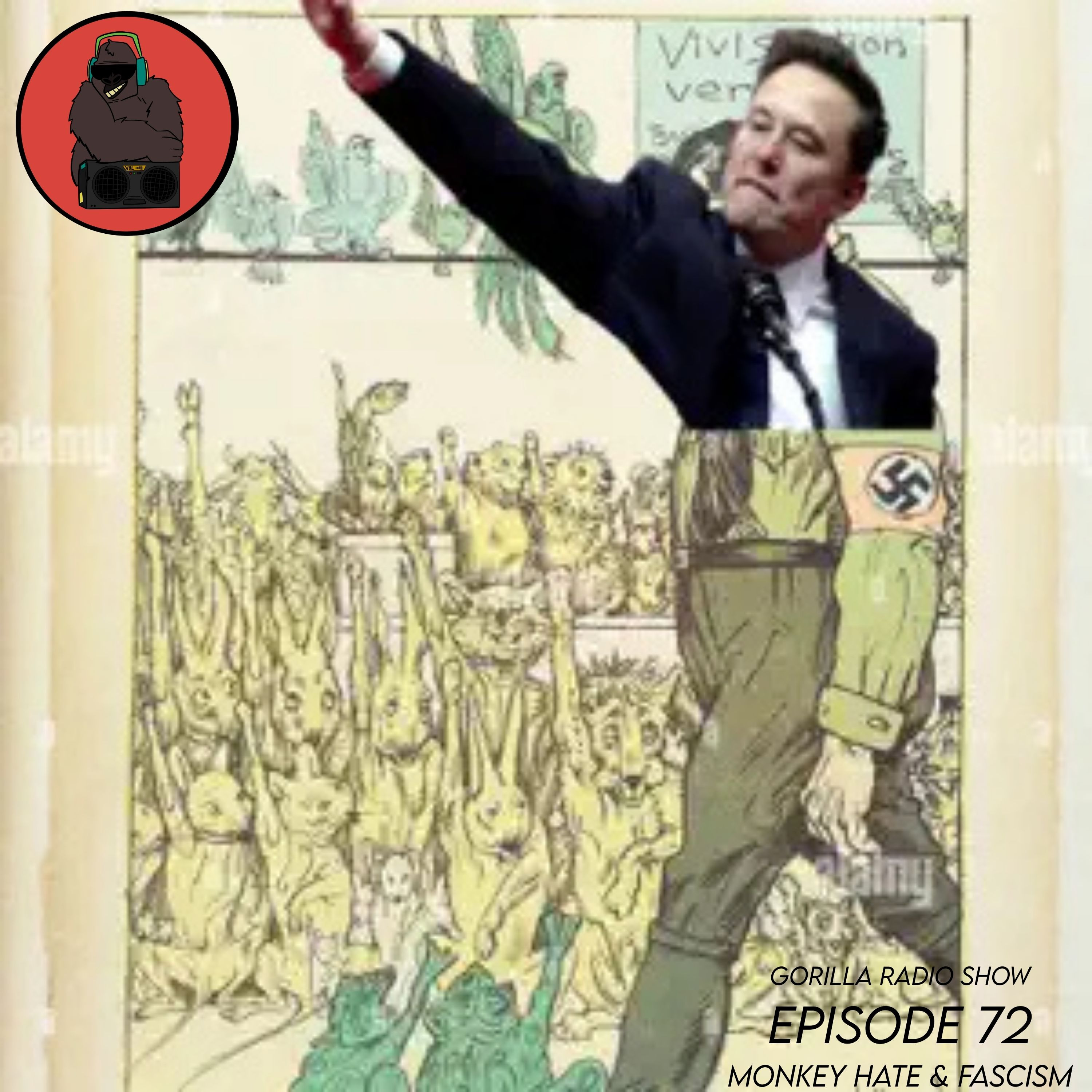 Episode 72 - Monkey Hate and Fascism