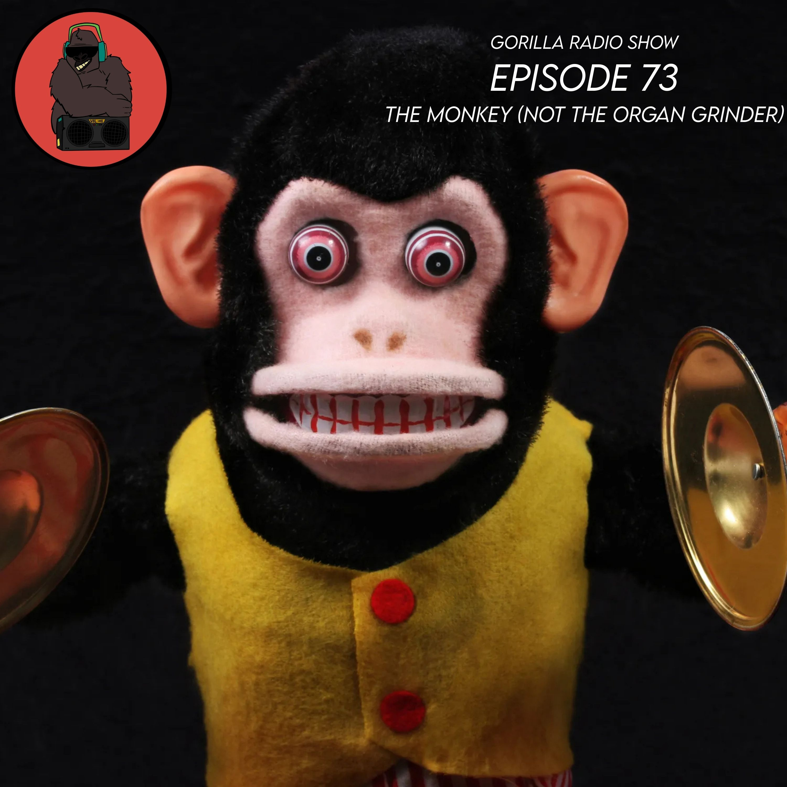 Episode 73 - The Monkey (Not The Organ Grinder)