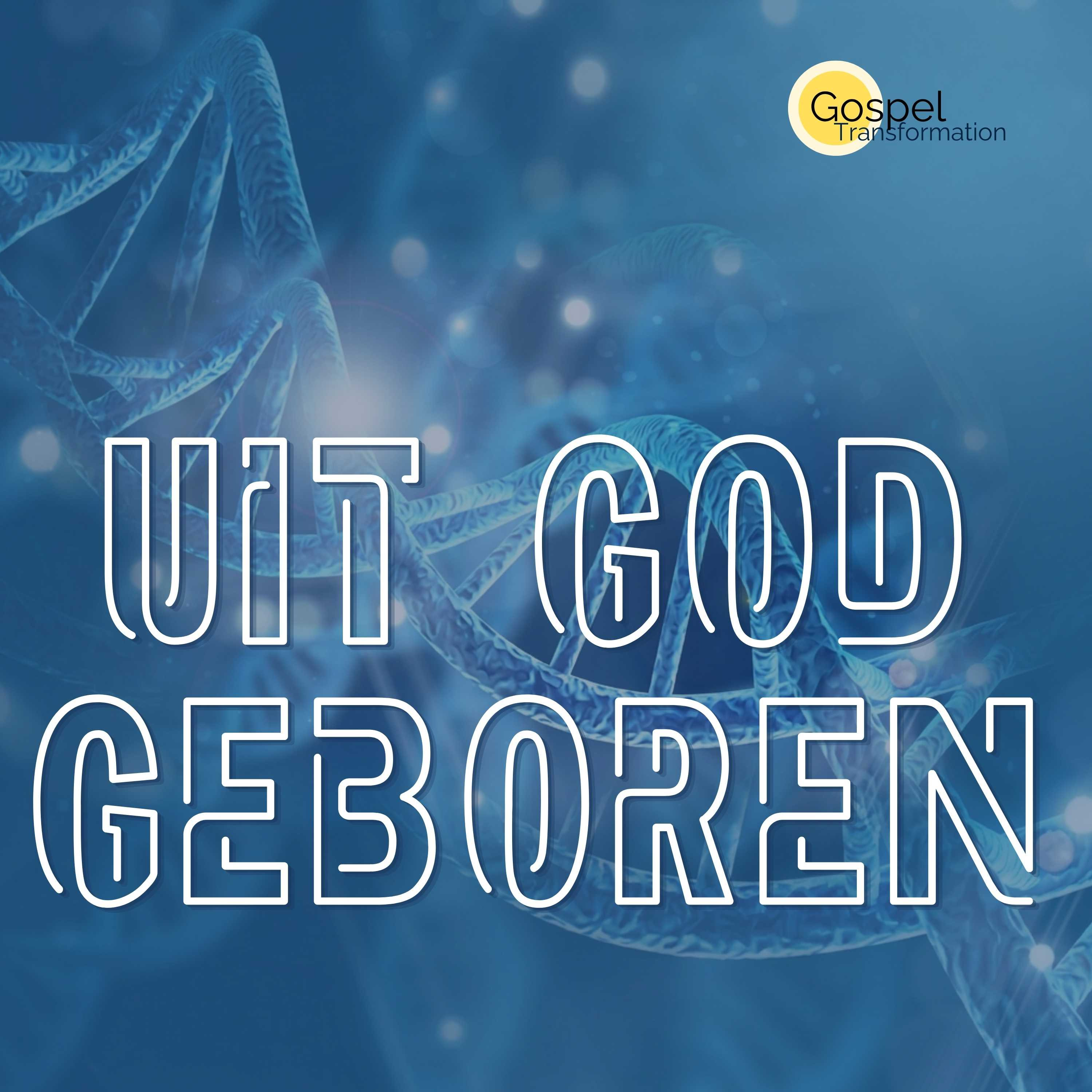 Uit God geboren episode artwork