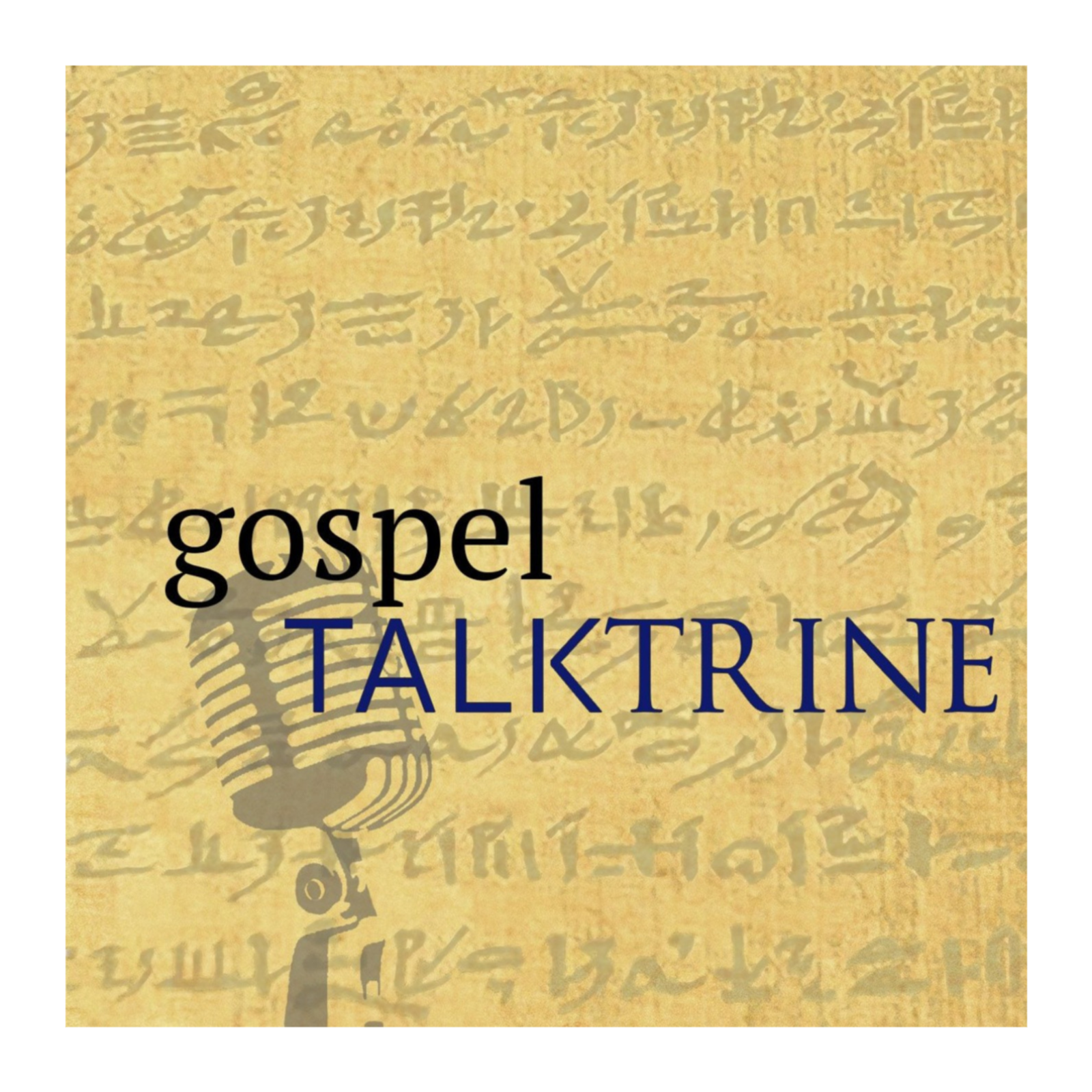 Gospel Talktrine podcast artwork