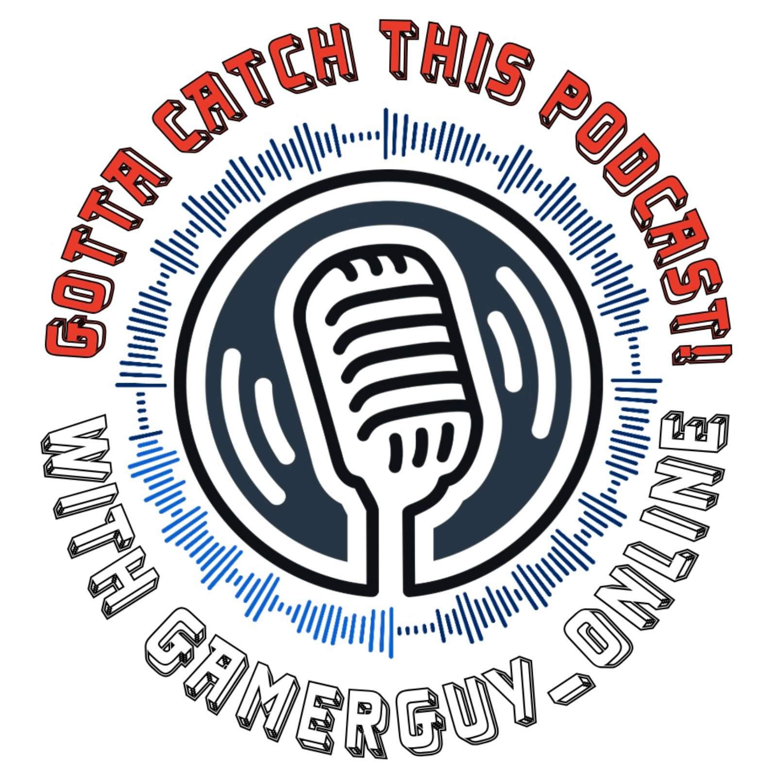 Gotta Catch This Podcast! podcast artwork