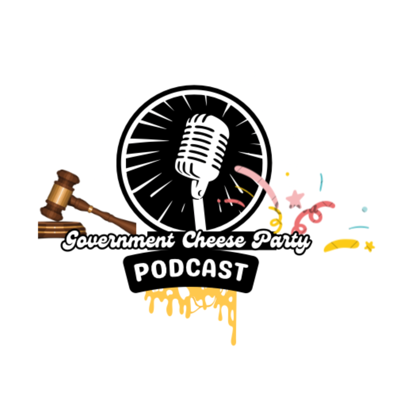 Government Cheese party podcast