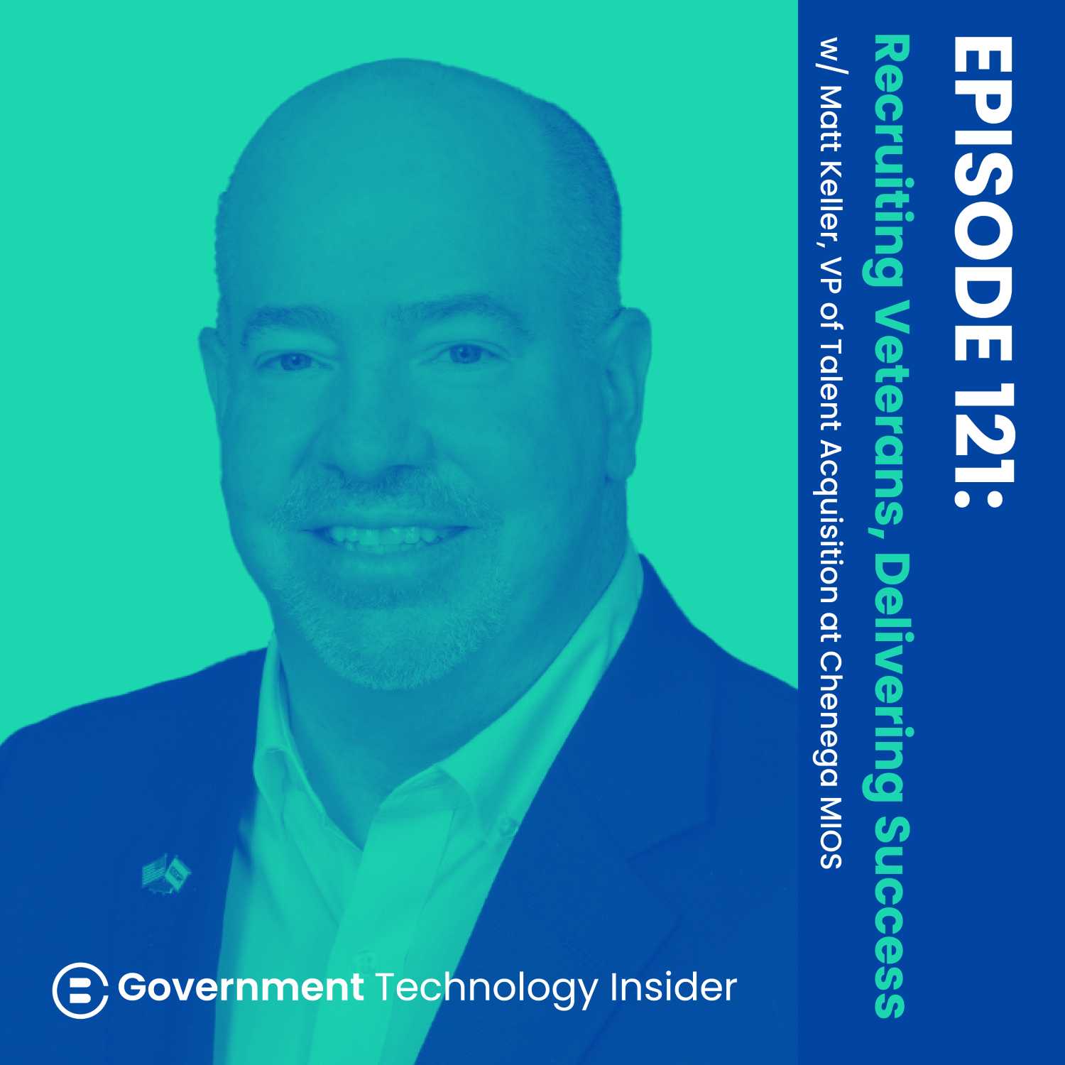 Ep 121 - Transitioning Service Members Have Opportunities to Thrive in the Civilian Workforce