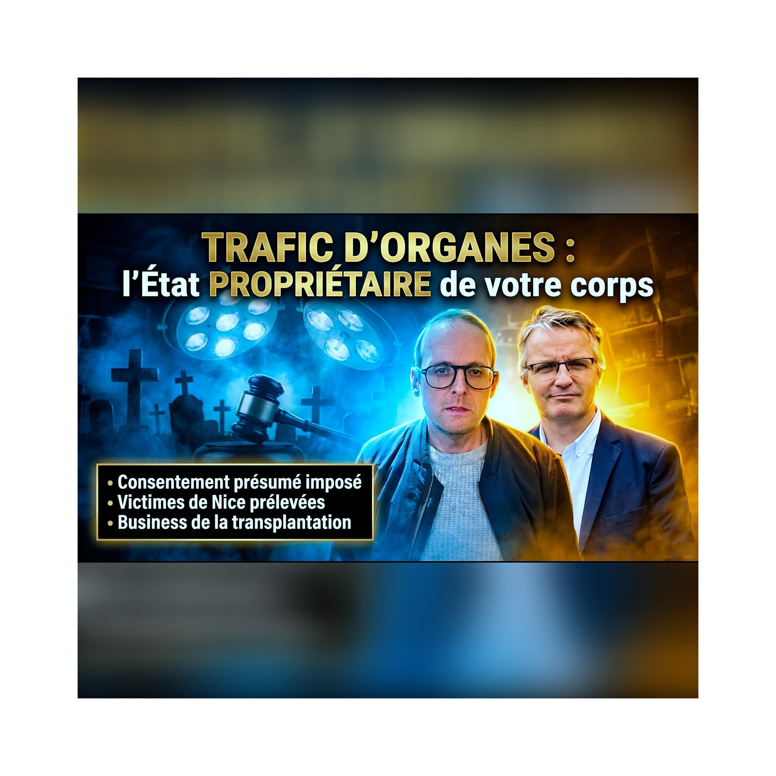 Le plan CACHÉ pour s'emparer de vos organes | GPTV