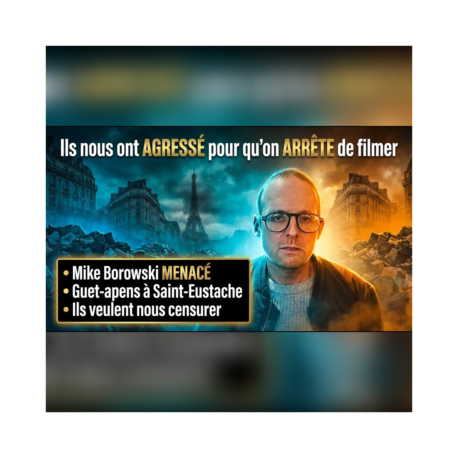 PARIS : Quand montrer la réalité devient DANGEREUX | GPTV