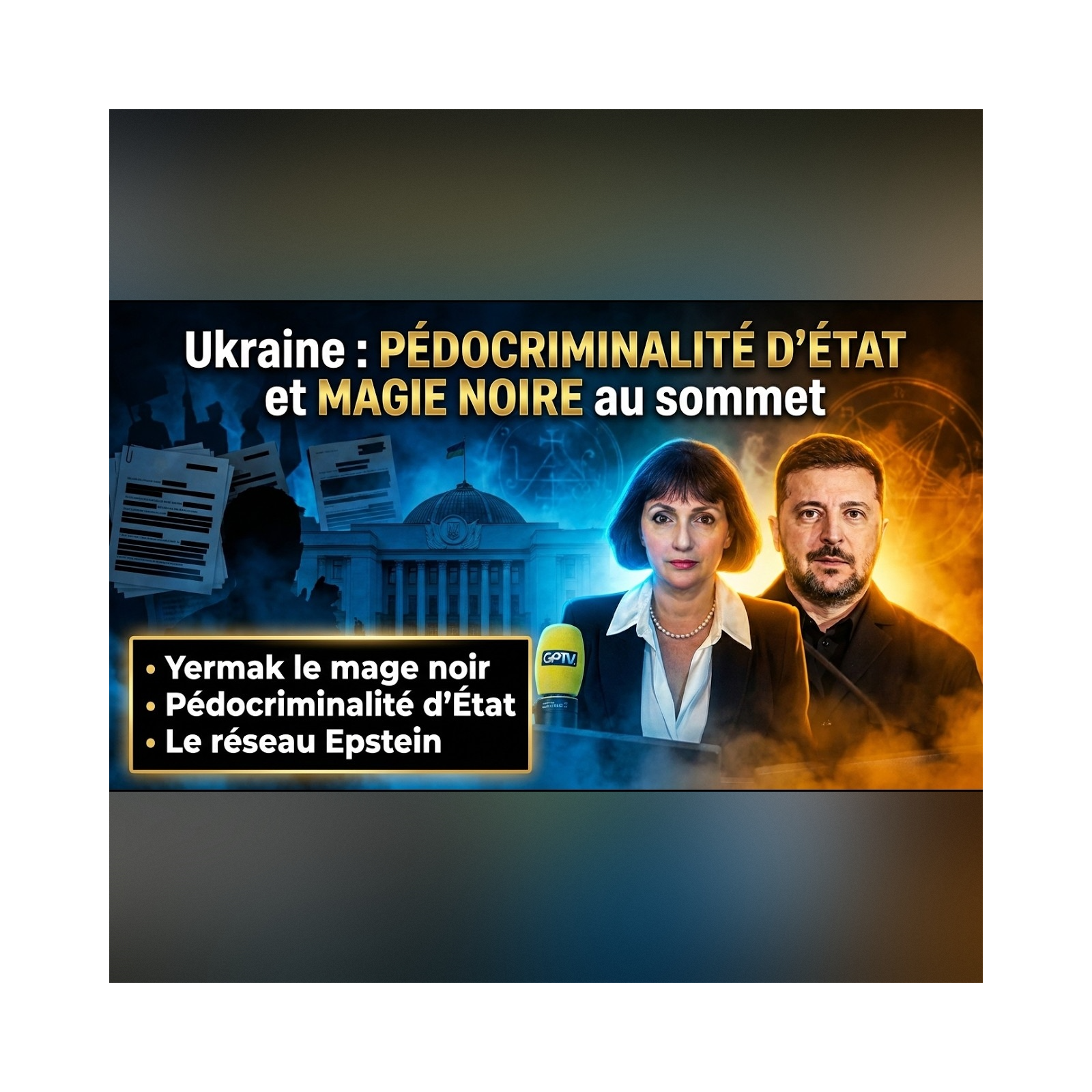 Thierry MEYSSAN révèle comment l'UKRAINE veut légaliser la PÉDOPHILIE d'État pour ses RÉSEAUX ! | GPTV