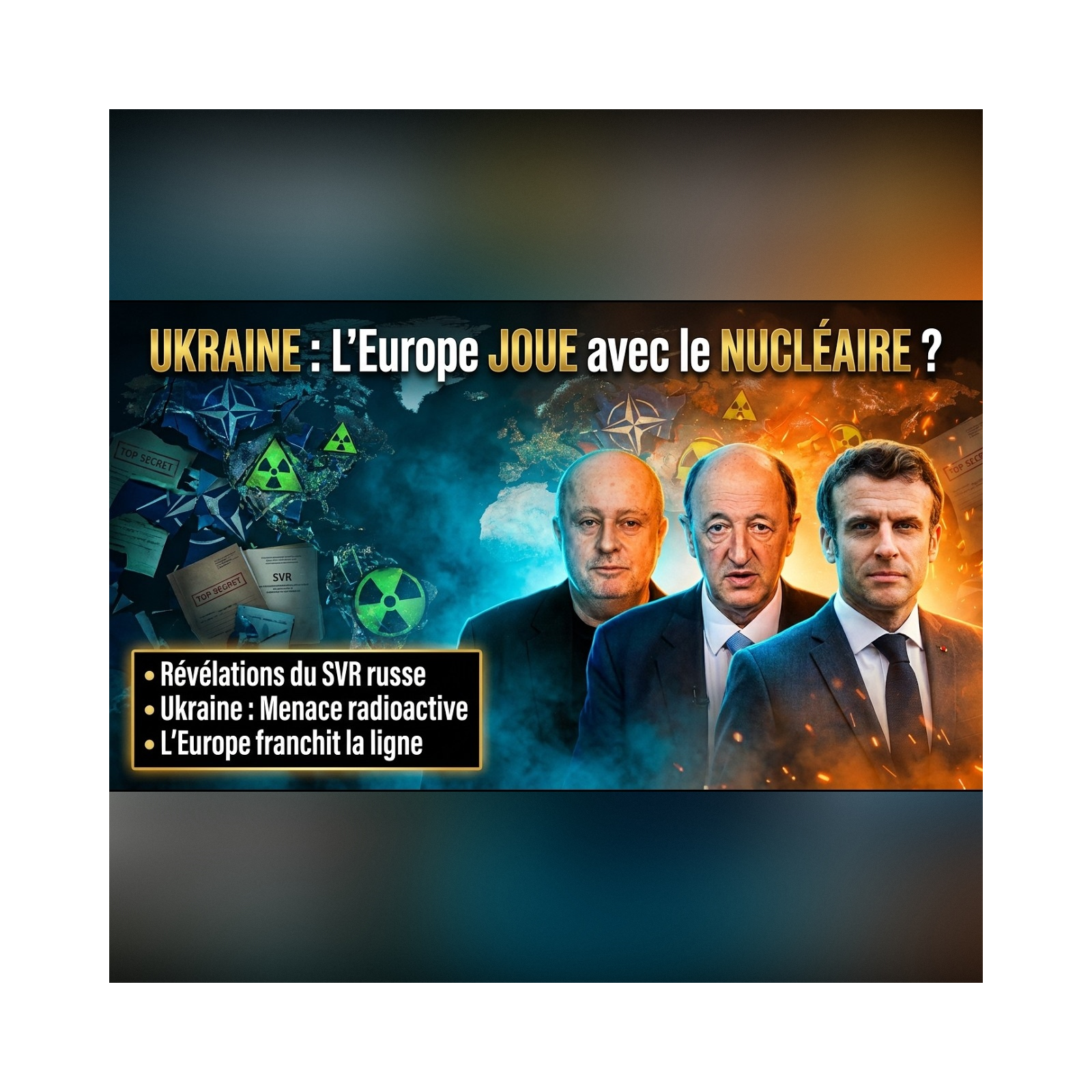 L'escalade NUCLÉAIRE de MACRON dénoncée par le renseignement RUSSE ! | GPTV