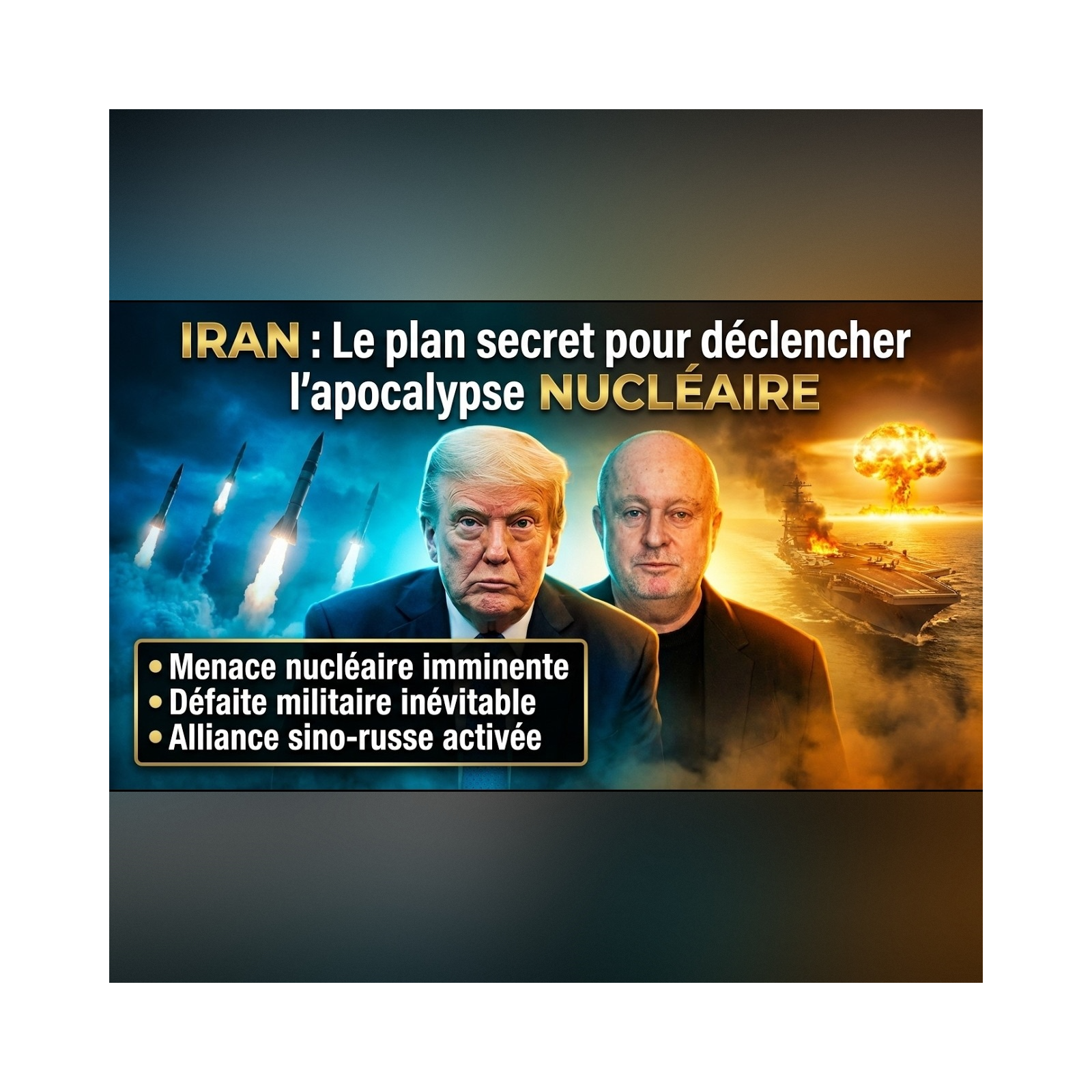 Gérard CHEVRIER révèle pourquoi TRUMP envisage l’option NUCLÉAIRE contre l’IRAN | GPTV