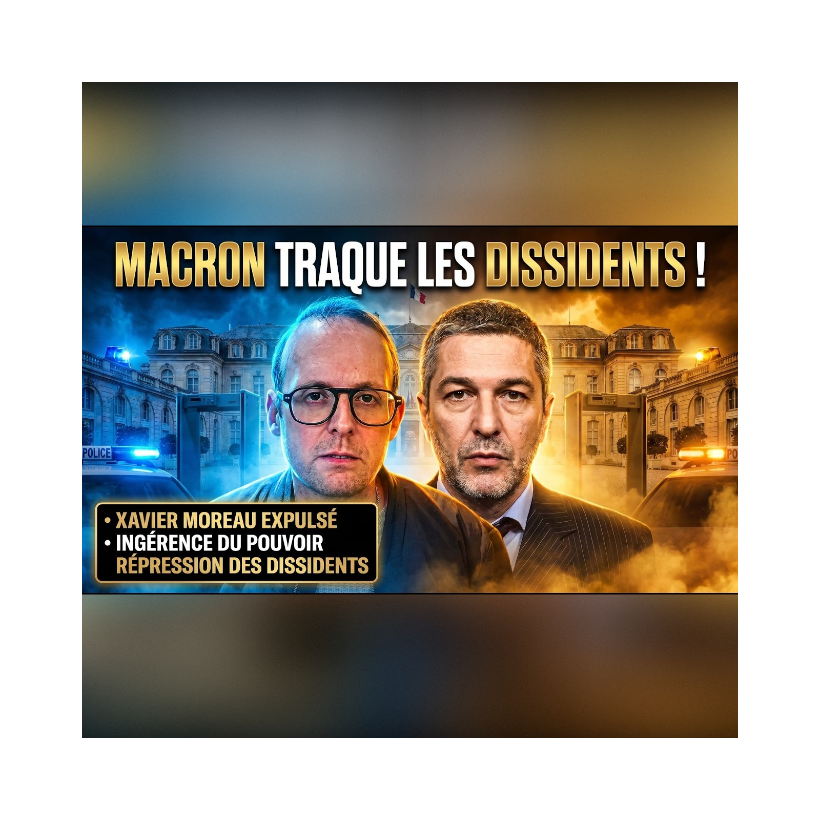 Pourquoi MACRON fait TRAQUER les DISSIDENTS jusqu'au CANADA ? Xavier MOREAU répond ! | GPTV episode artwork
