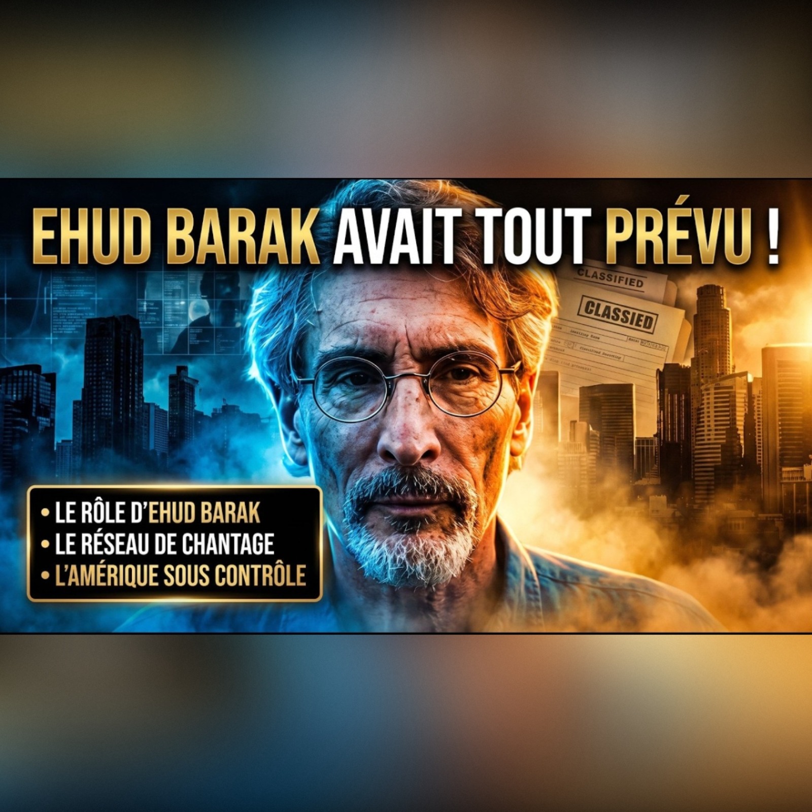 28 pages déclassifiées : la presse CACHE le rôle central d'Ehud Barak | GPTV