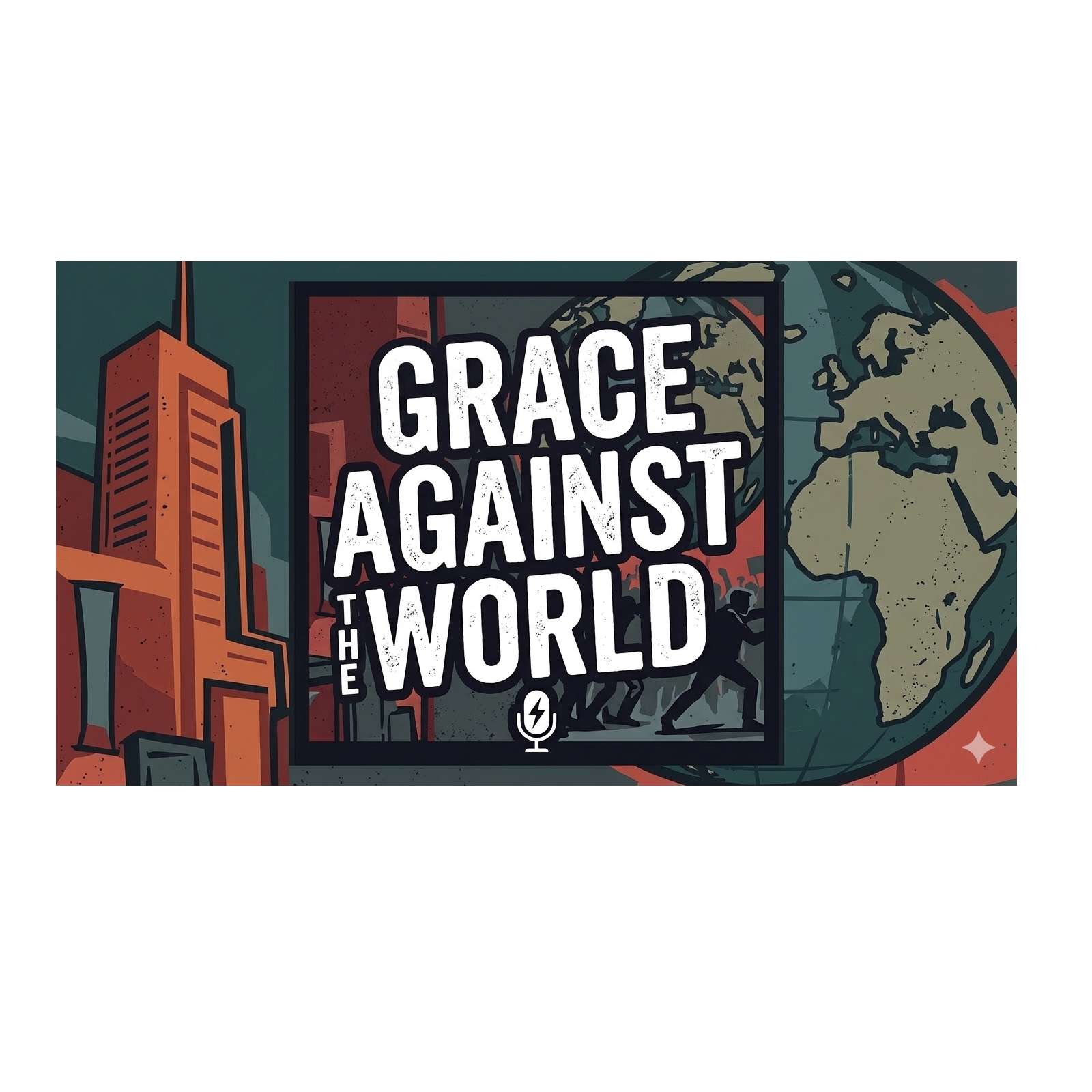 Grace Against The World