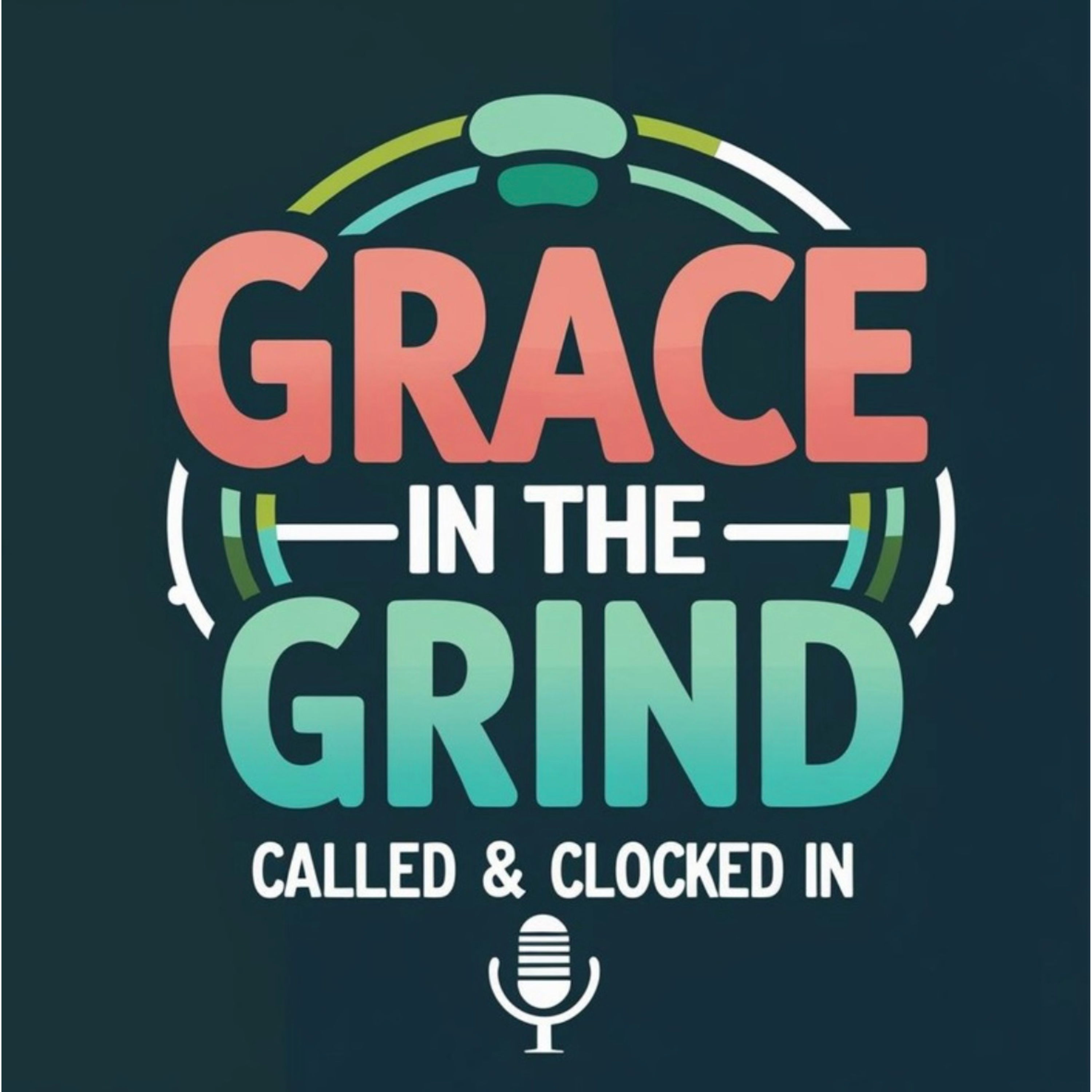 Grace In The Grind
