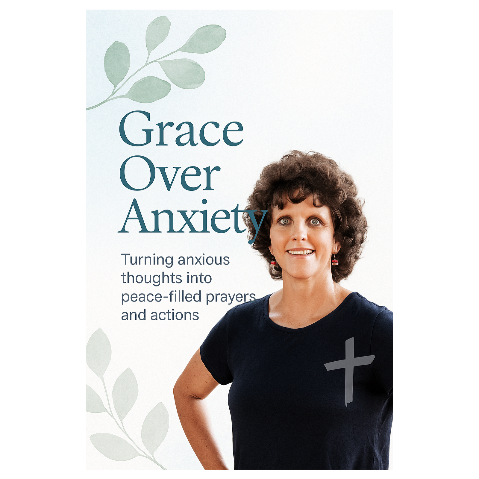 Grace Over Anxiety