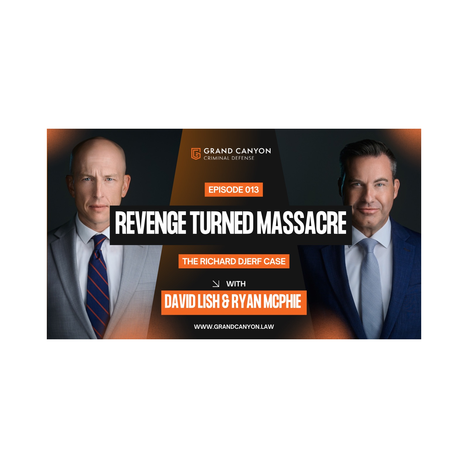 Revenge Turned Massacre: The Richard Djerf Case episode artwork