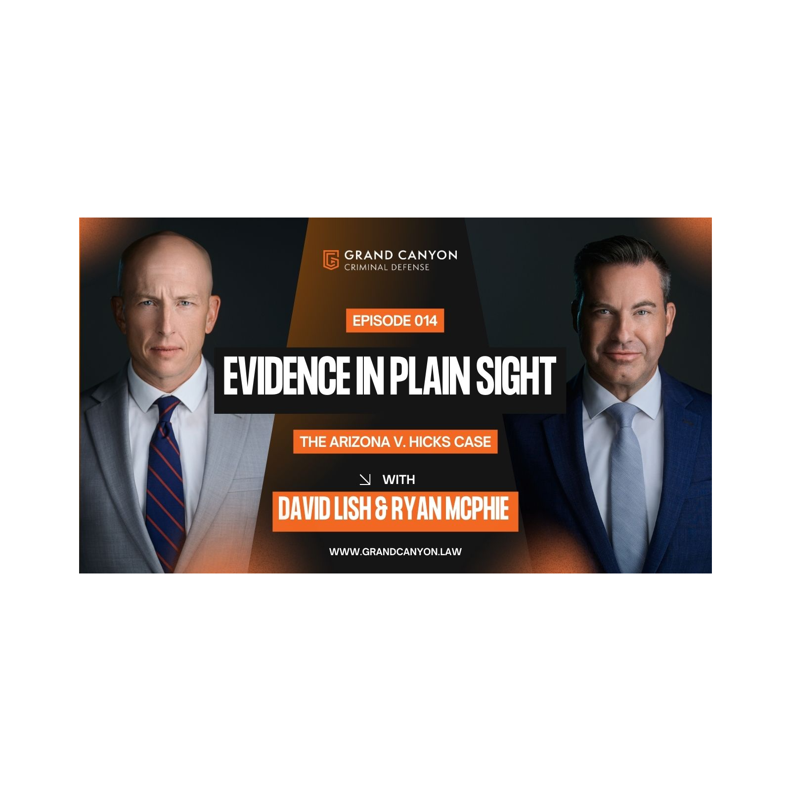 Evidence In Plain Sight: The Arizona V. Hicks Case episode artwork
