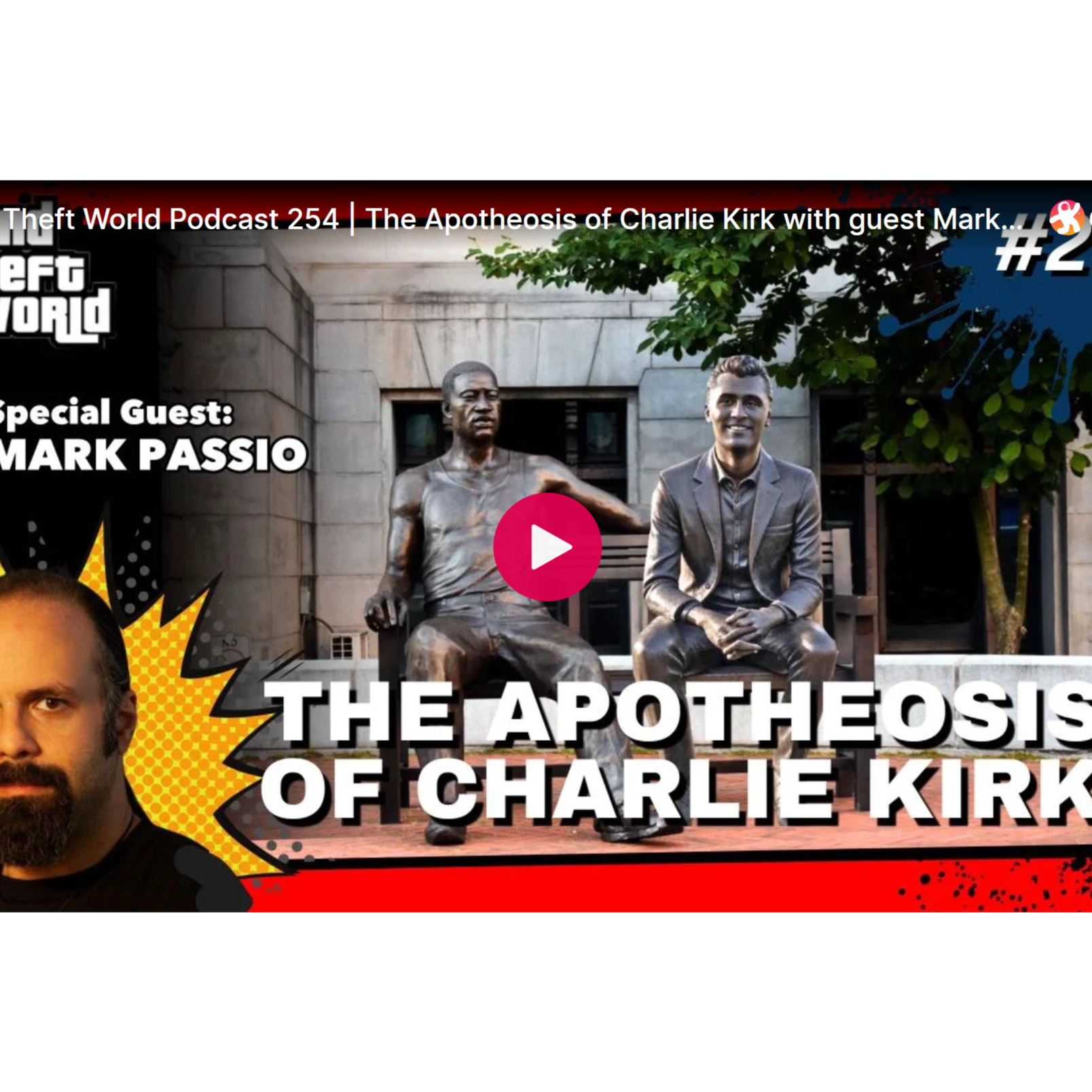 2025-09-28 GTW 254 | THE APOTHEOSIS OF CHARLIE KIRK episode artwork