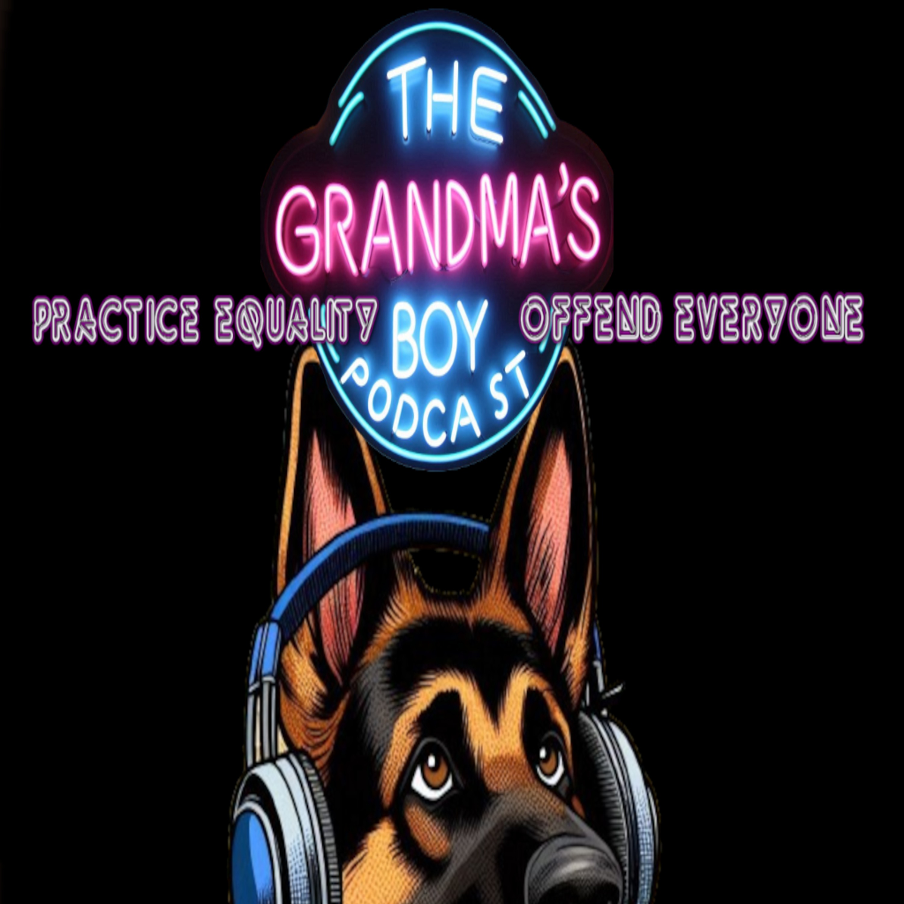 The Grandmas Boy Podcast 
