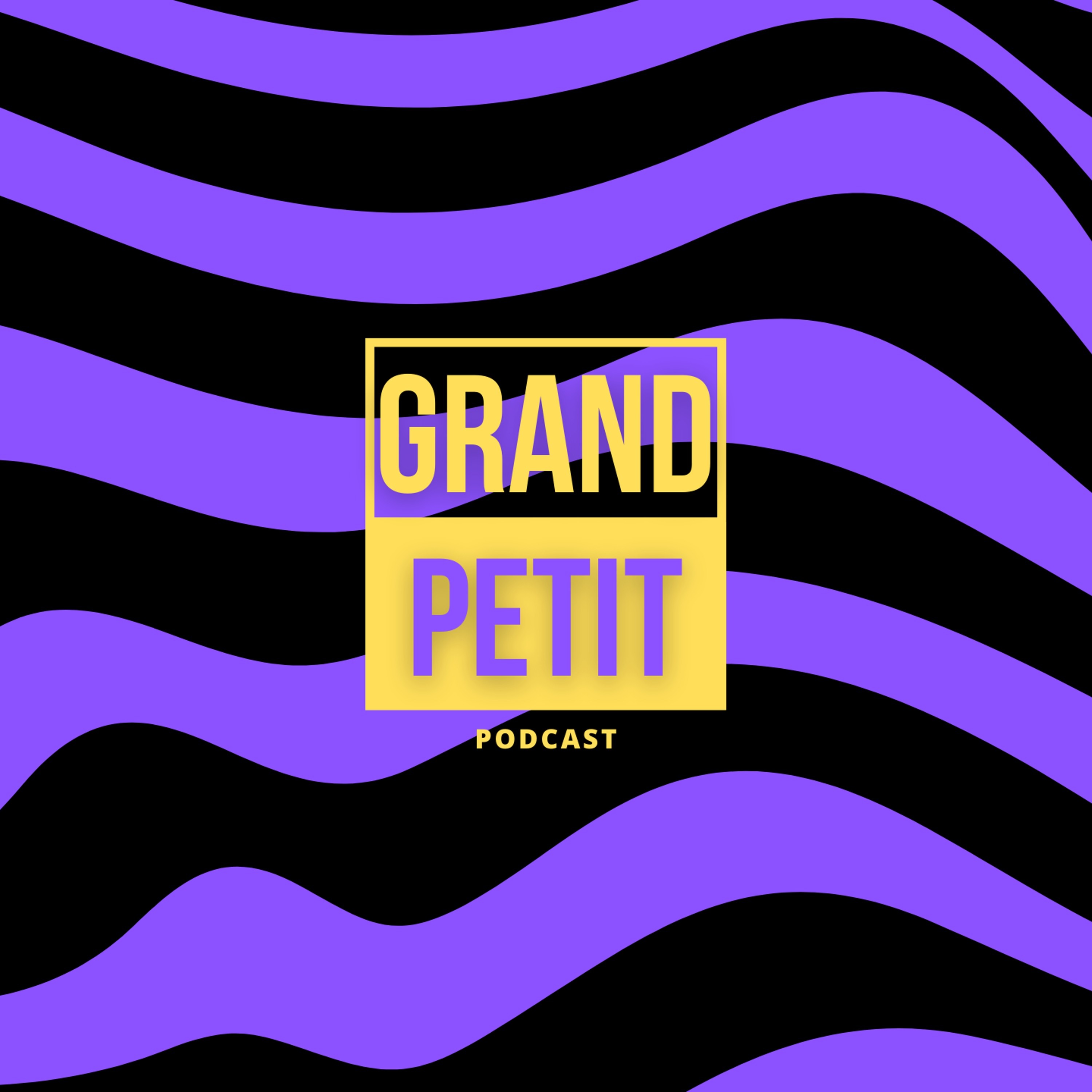 Grand Petit Podcast podcast artwork
