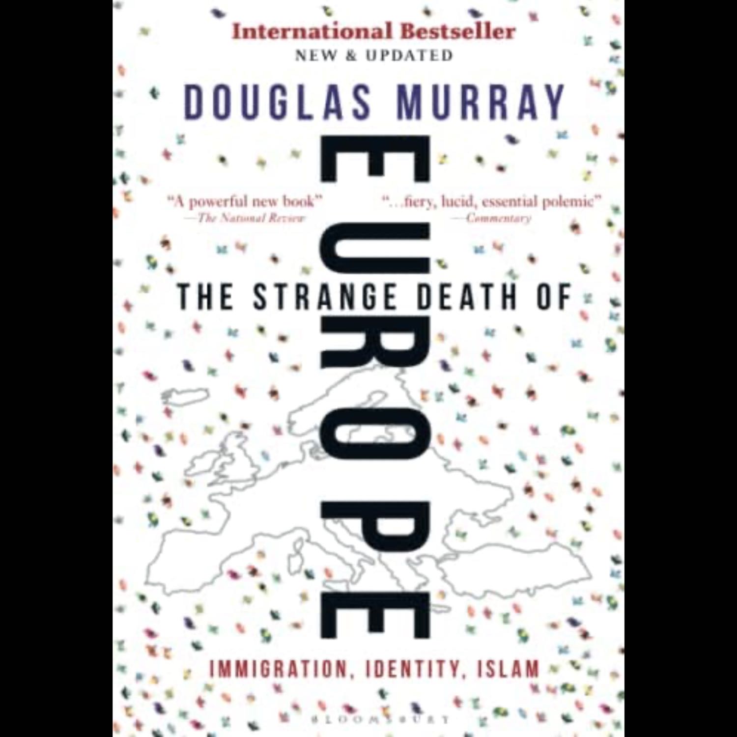 The Strange Death of Europe: Introduction