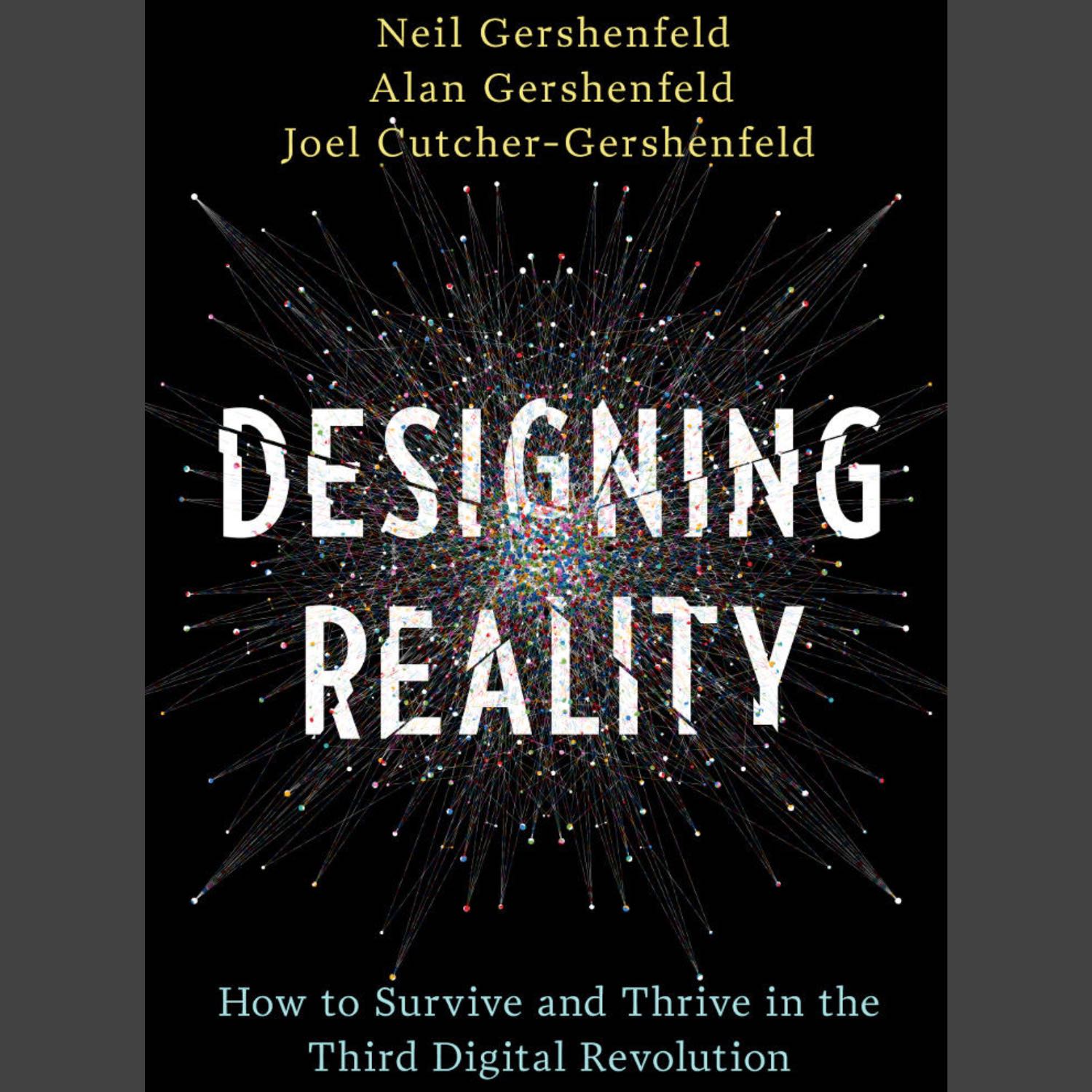 Designing Reality: Introduction