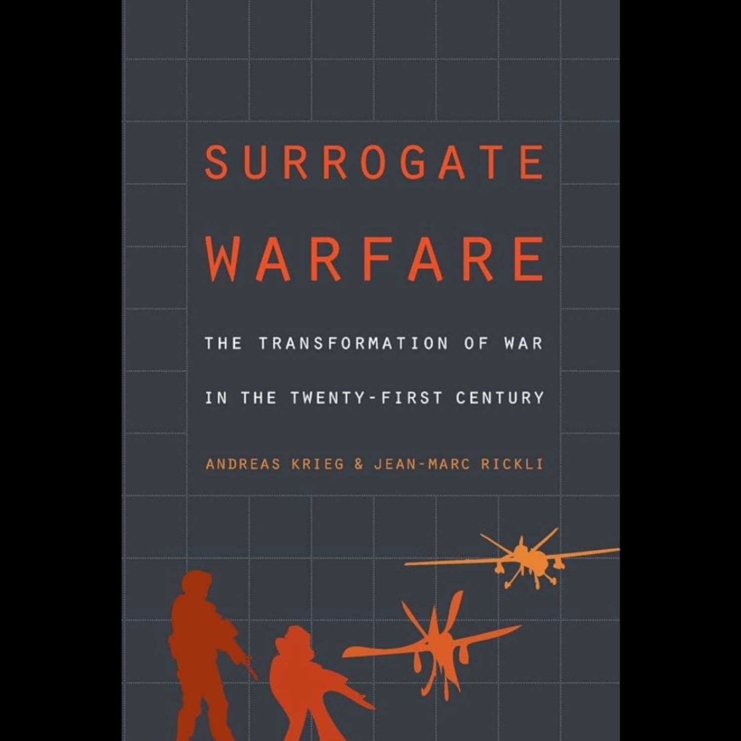 Introduction: Surrogate Warfare