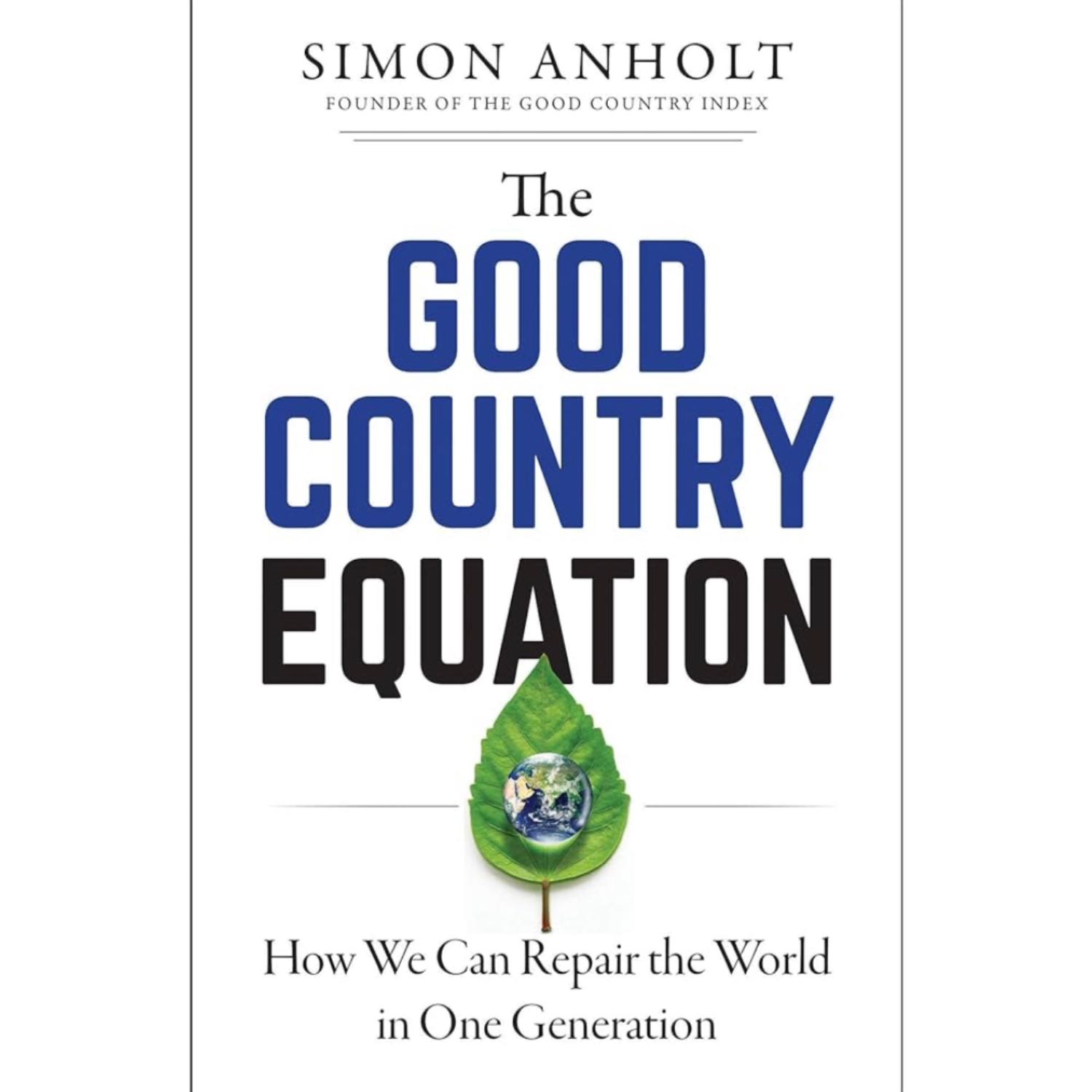 The Good Country Equation - Chapter 12: From Tuscany to Austria