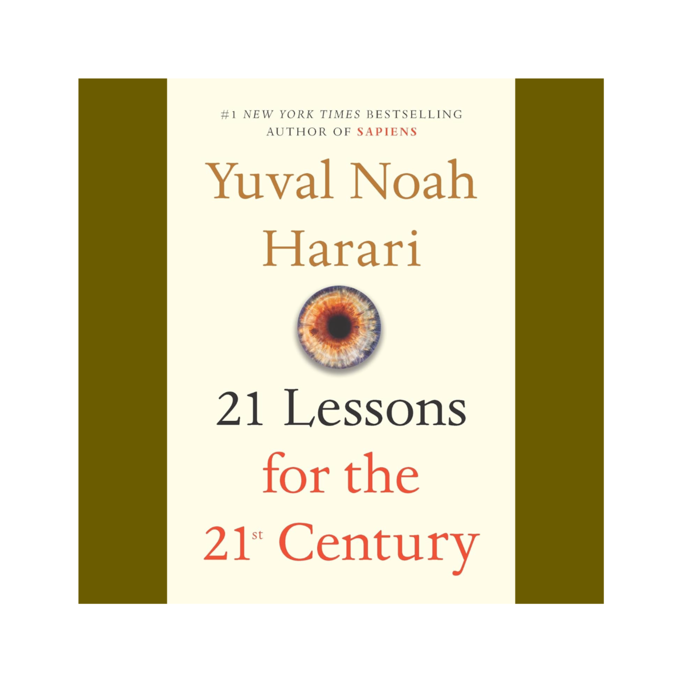 Chapter 1: 21 Lessons for the 21st Century